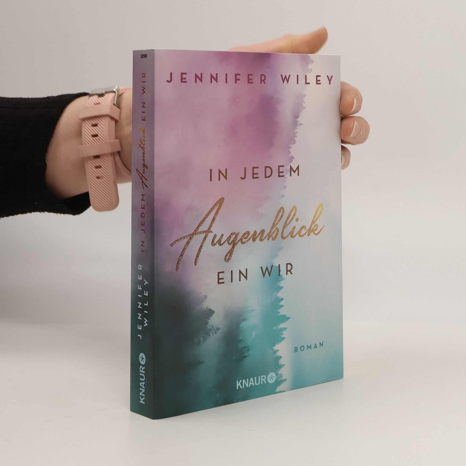 Jennifer Wiley In jedem Augenblick ein Wir