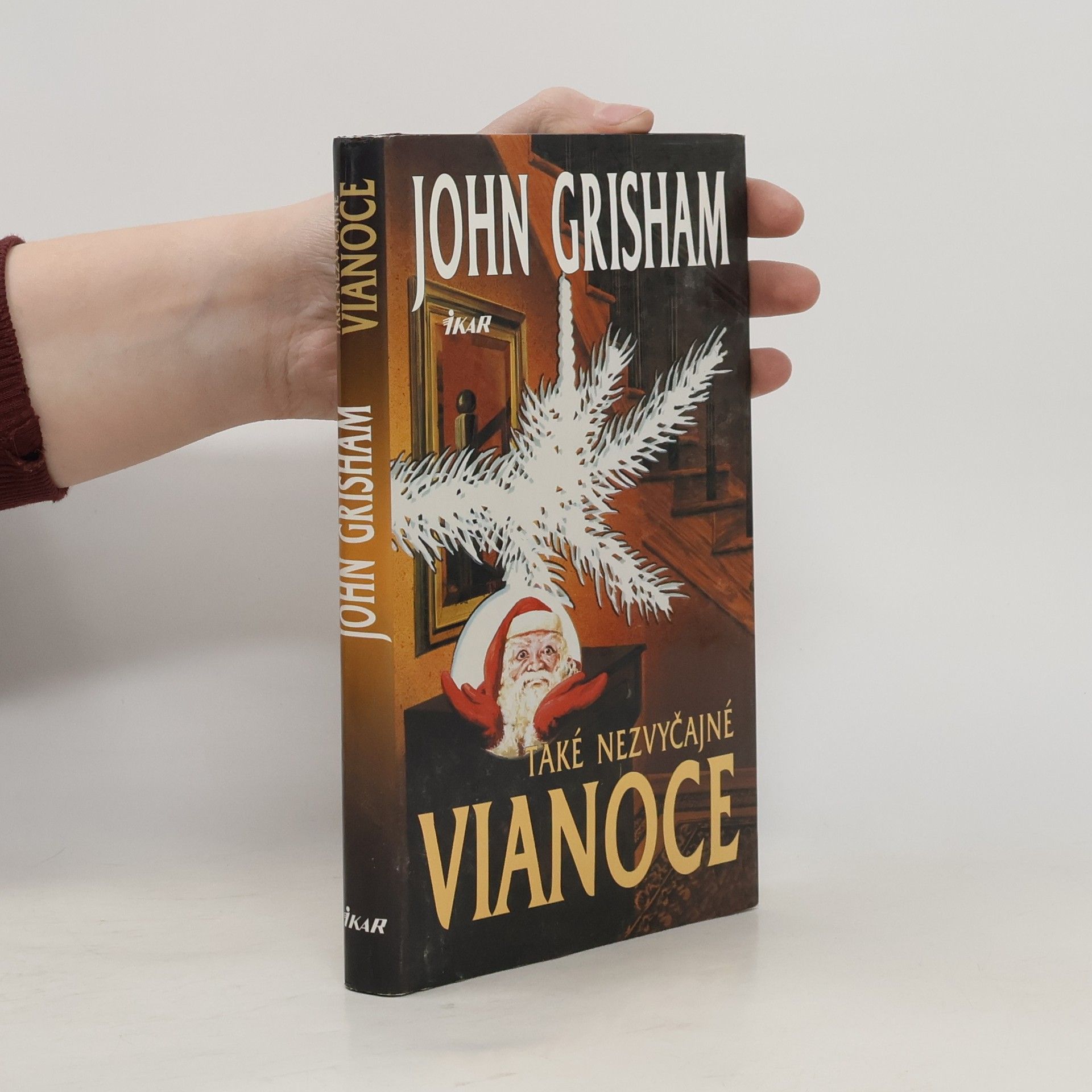 John Grisham Také nezvyčajné Vianoce