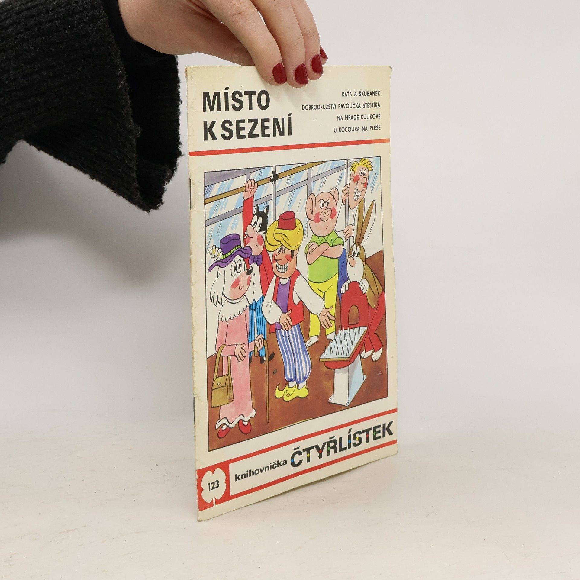 Ljuba Štíplová Čtyřlístek 123. Místo k sezení