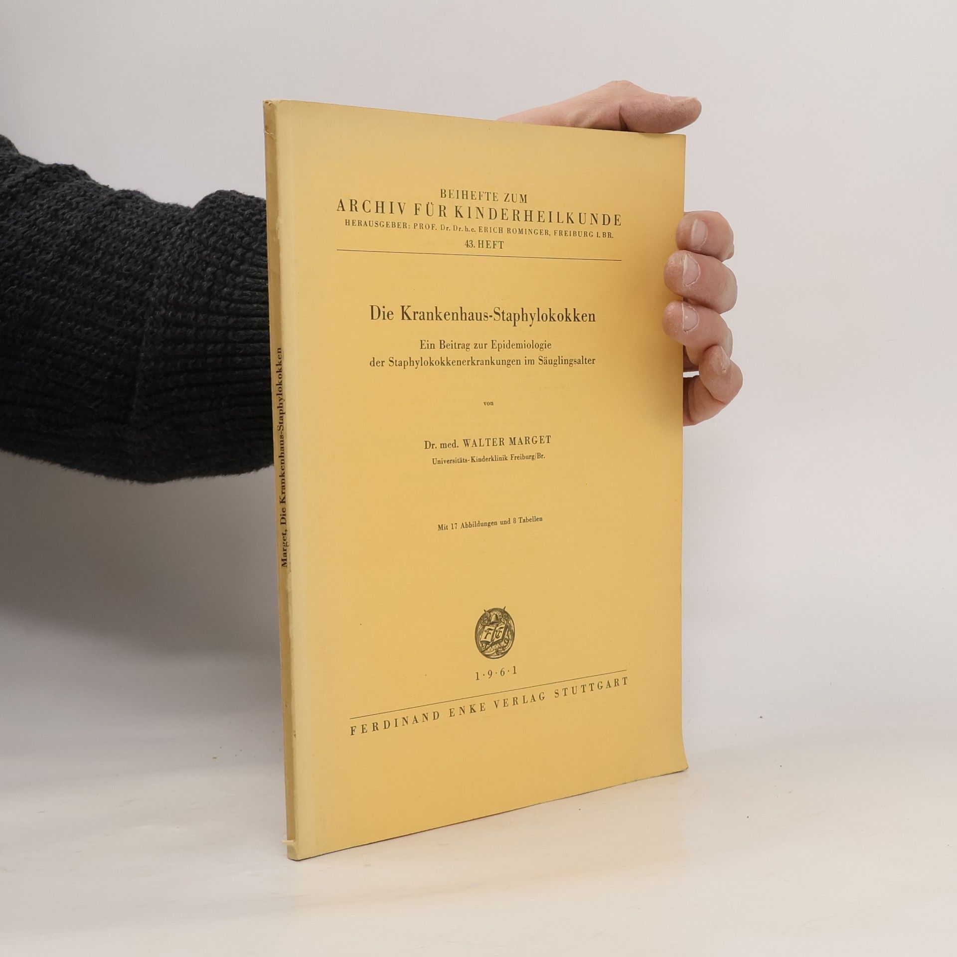 W. Marget Die Krankenhaus-Staphylokokken