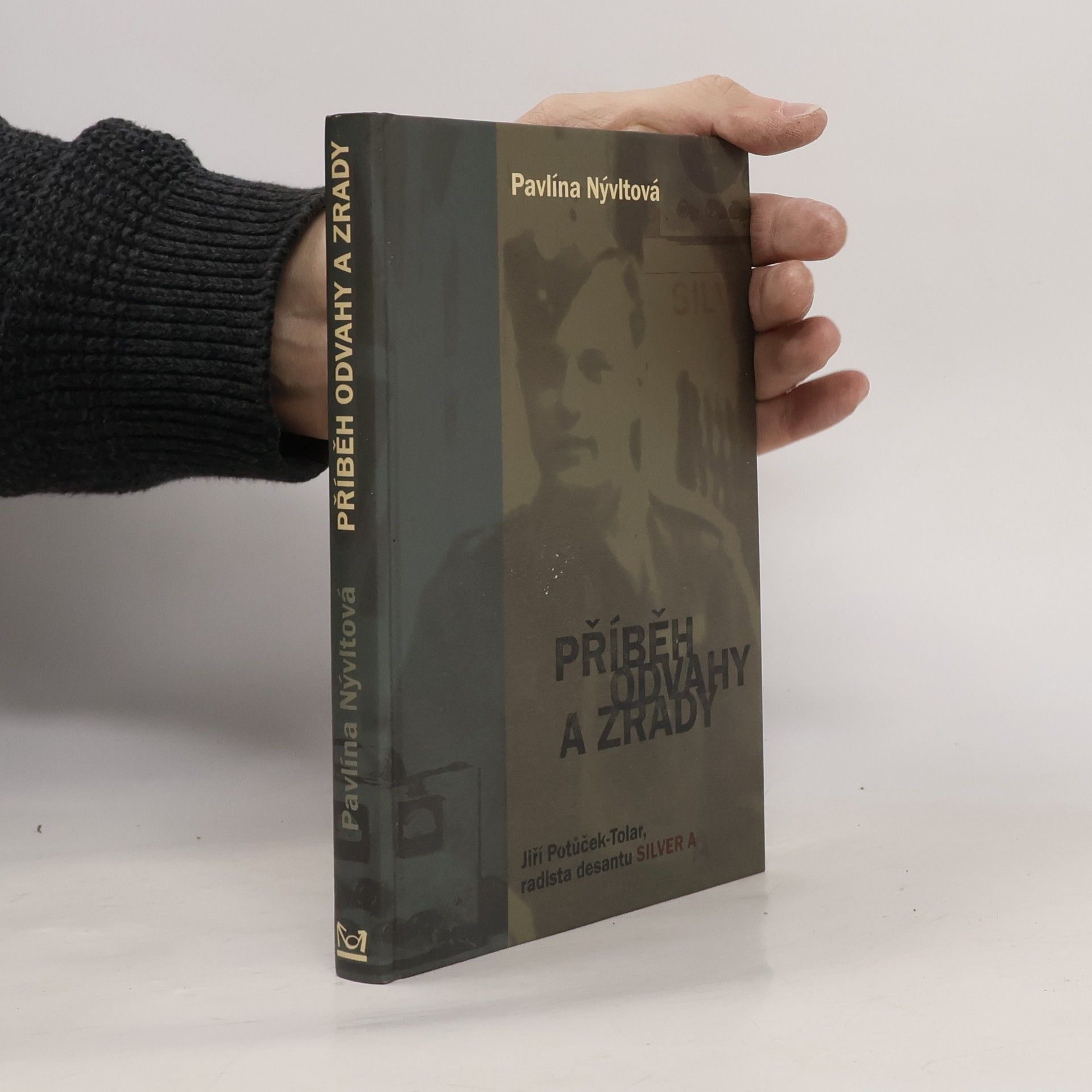 Pavlína Nývltová Příběh odvahy a zrady