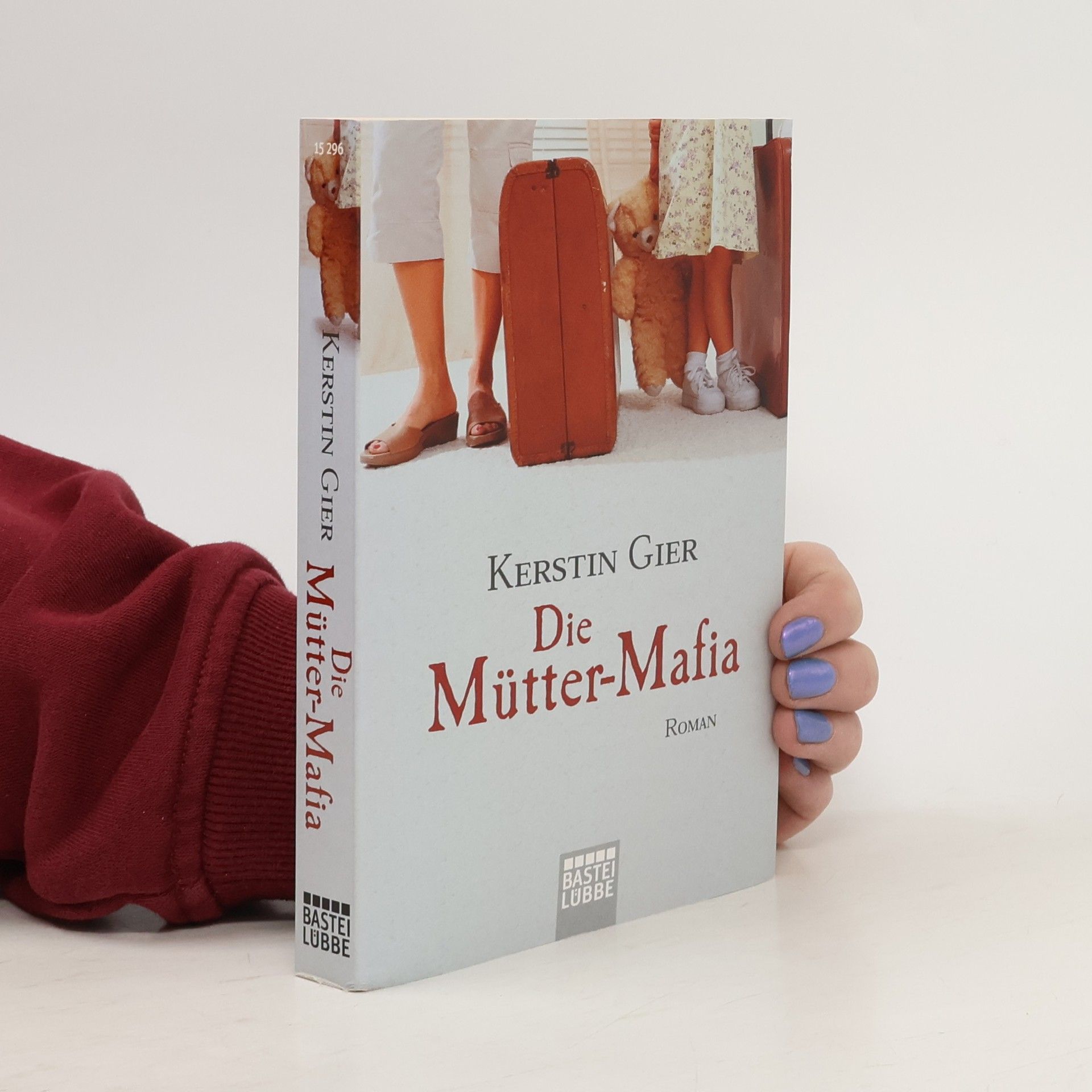 Kerstin Gier Die Mütter-Mafia