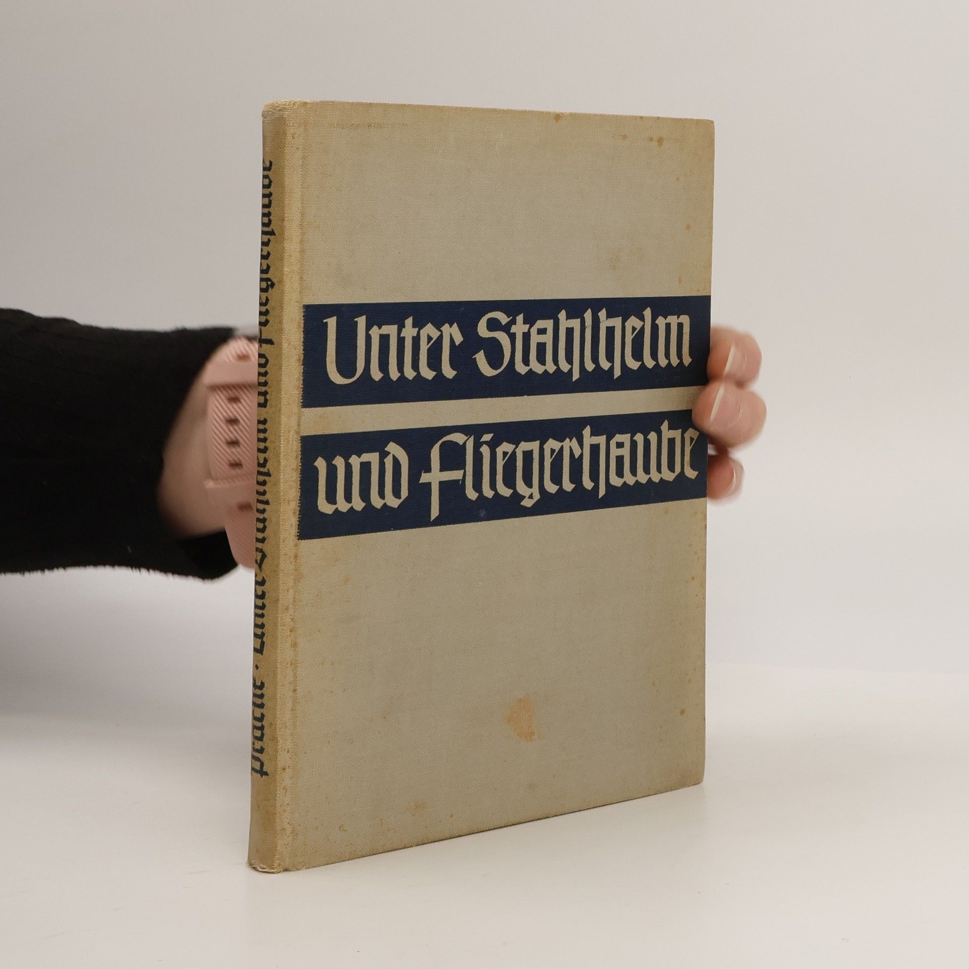 Gustav Praclik Unter Stahlhelm und Fliegerhaube