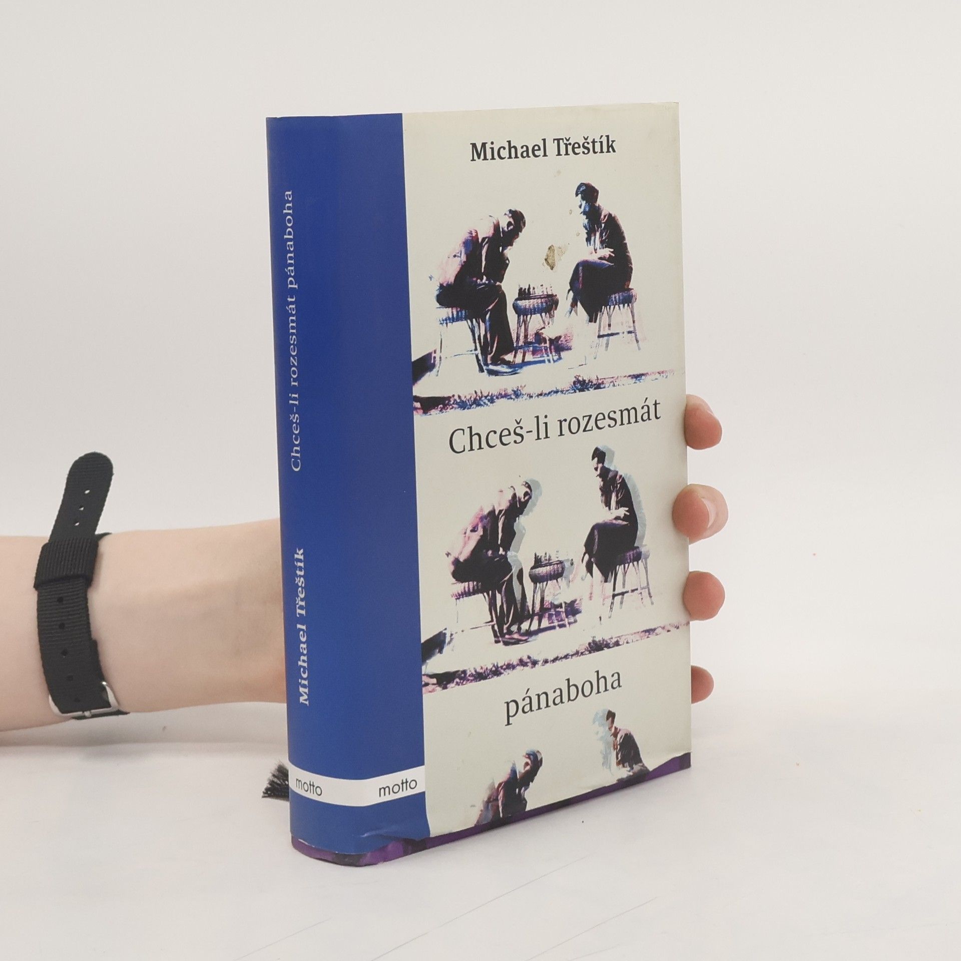 Michael Třeštík Chceš-li rozesmát pánaboha