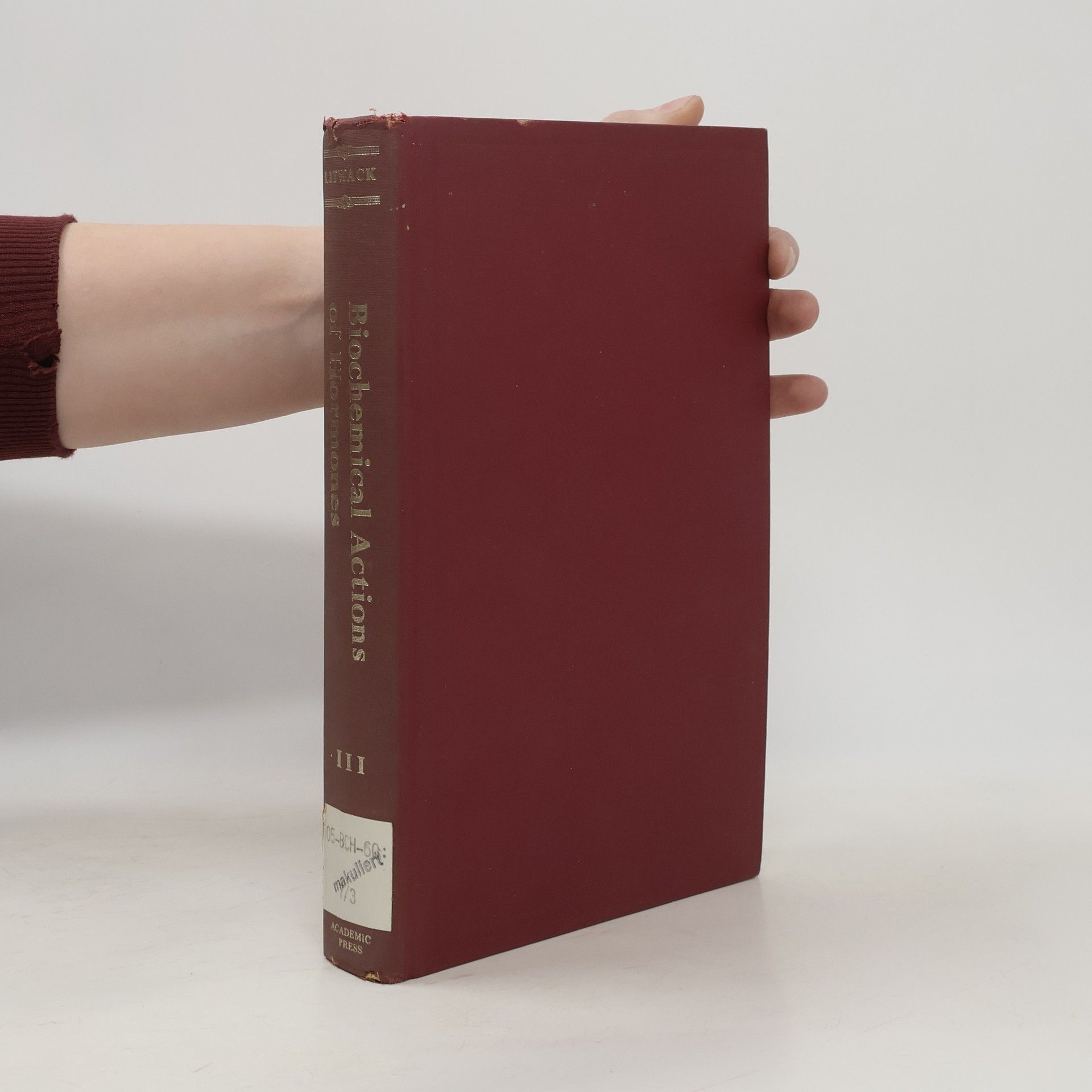 Gerald Litwack Biochemical Actions of Hormones