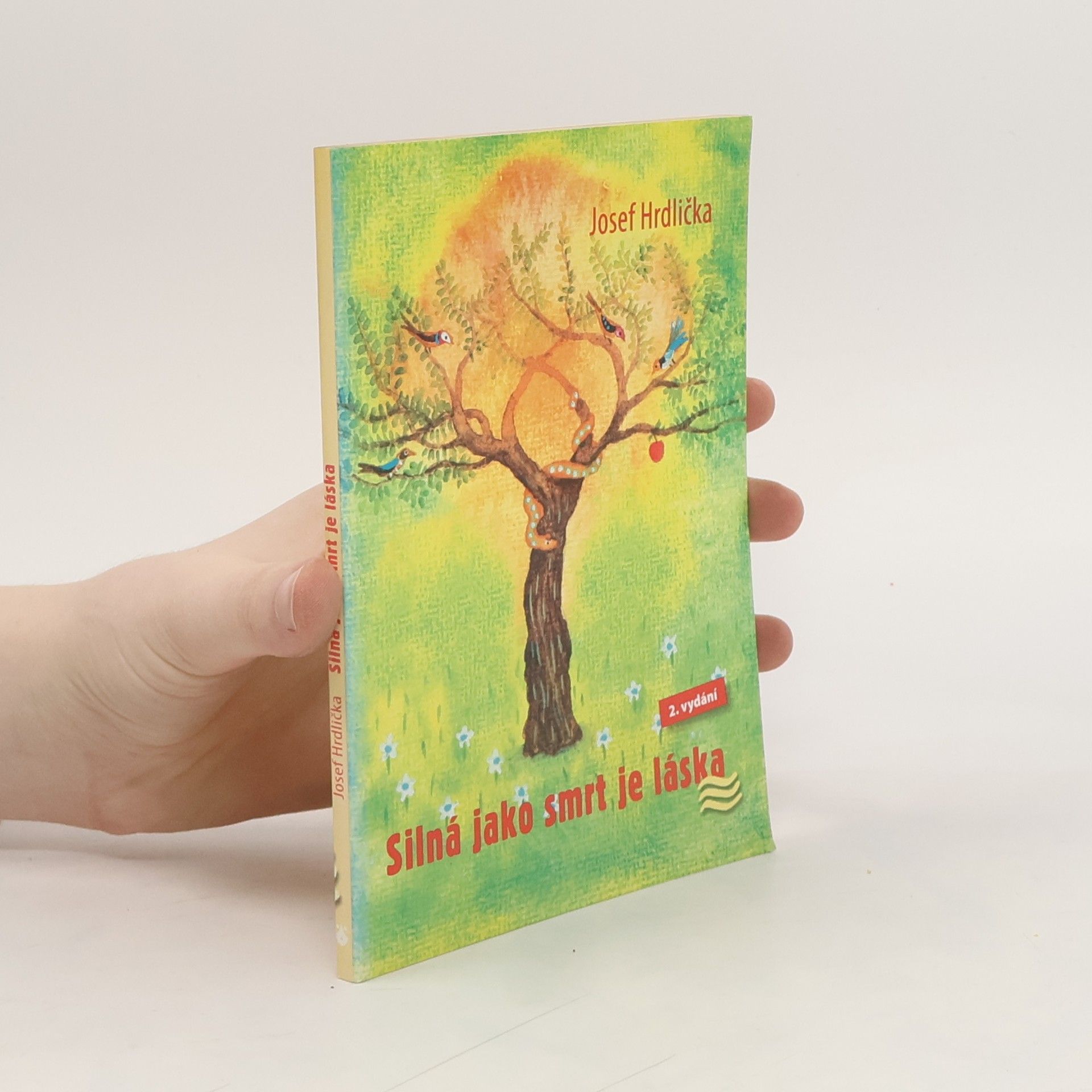 Josef Hrdlička Silná jako smrt je láska