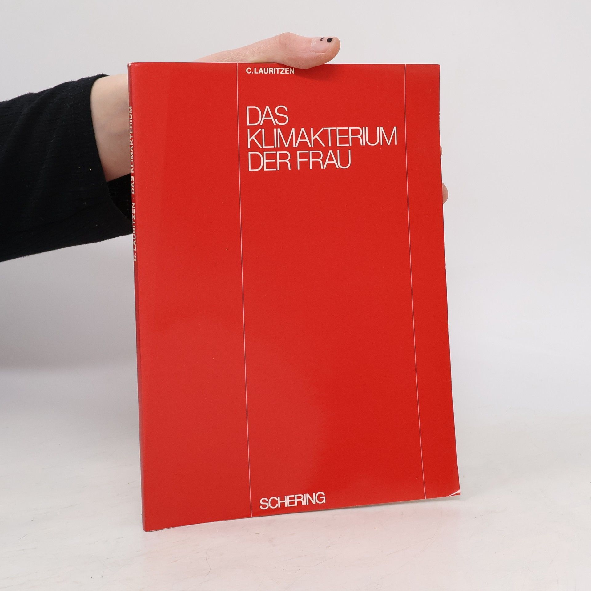 Christian Lauritzen Das Klimakterium der Frau