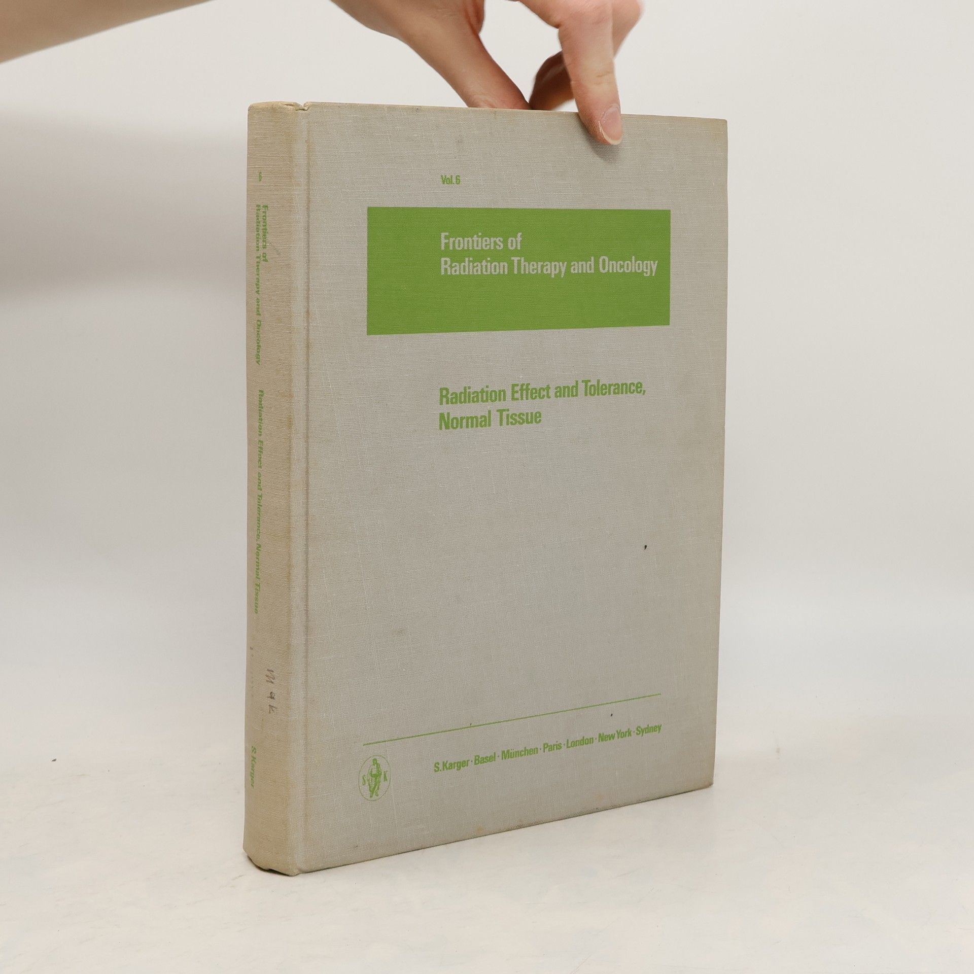 Collectif d'auteurs Frontiers of Radiation Therapy and Oncology 6