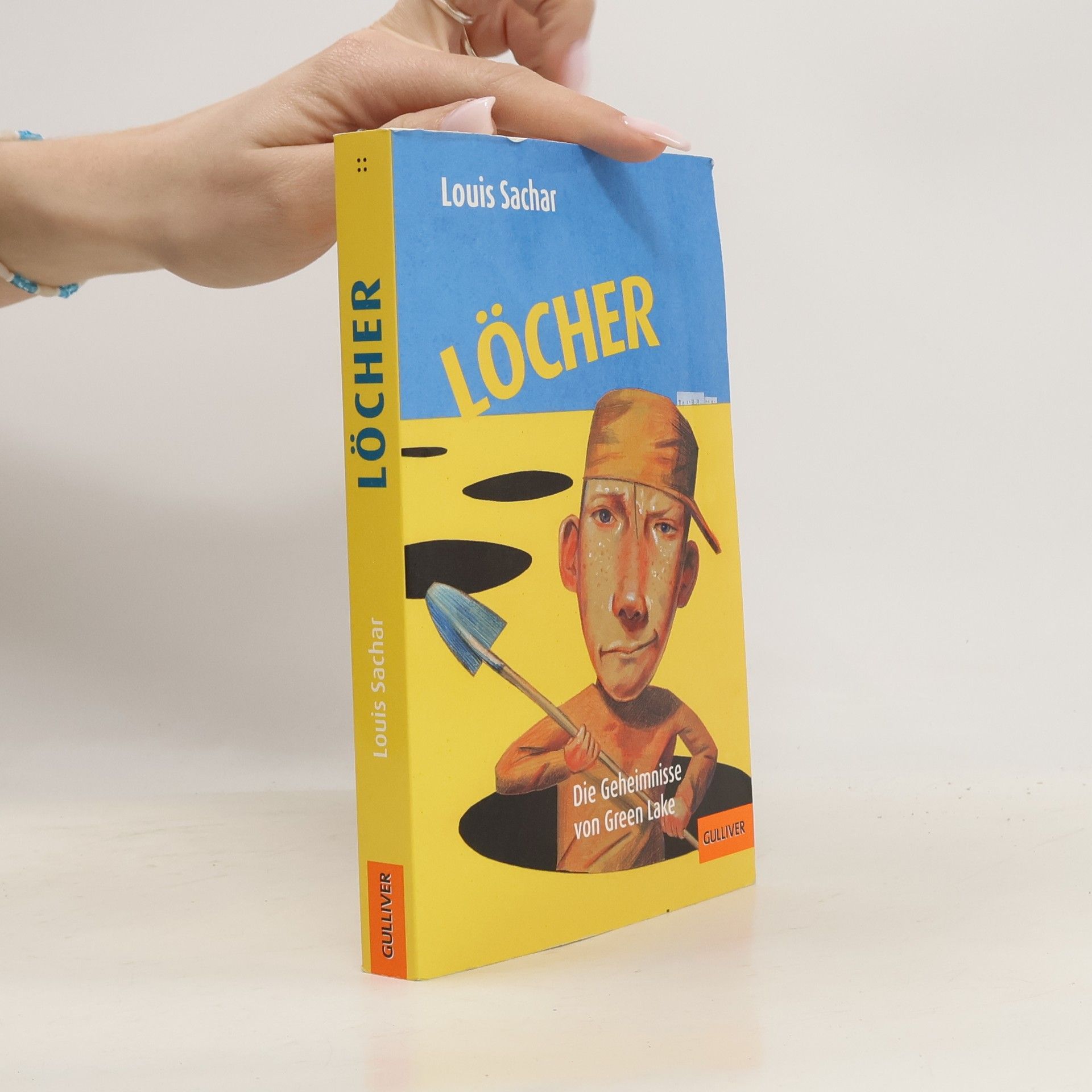 Louis Sachar Löcher