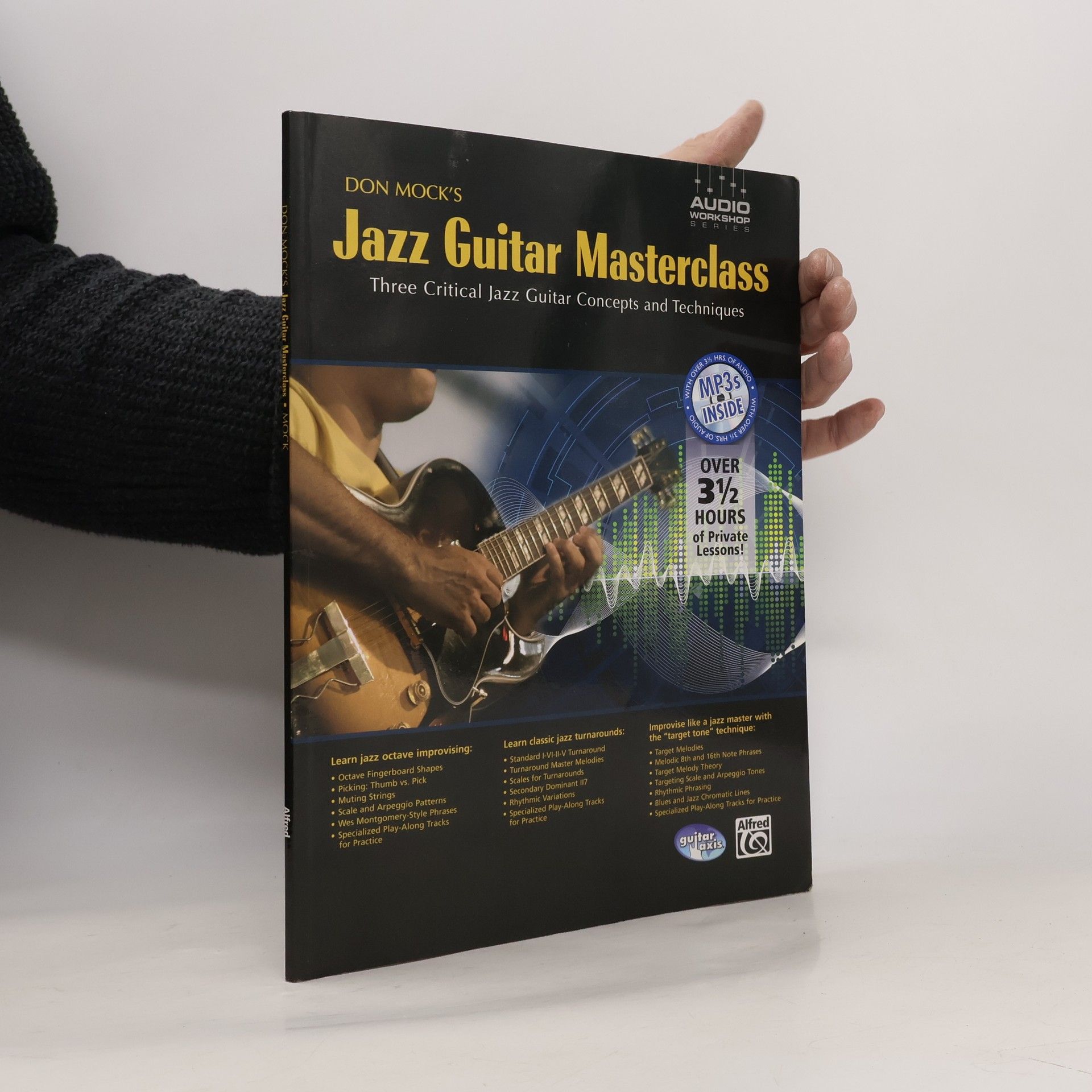 Don Mock Don Mock's Jazz Guitar Masterclass: Three Critical Jazz Guitar Concepts and Techniques, Book