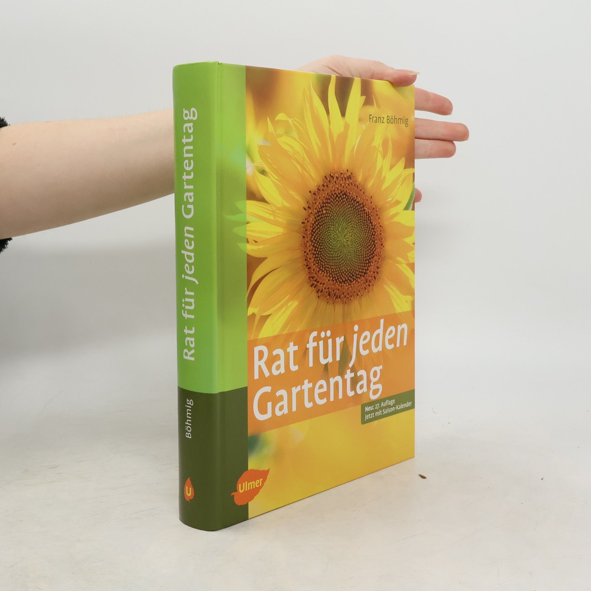 Franz Böhmig Rat für jeden Gartentag