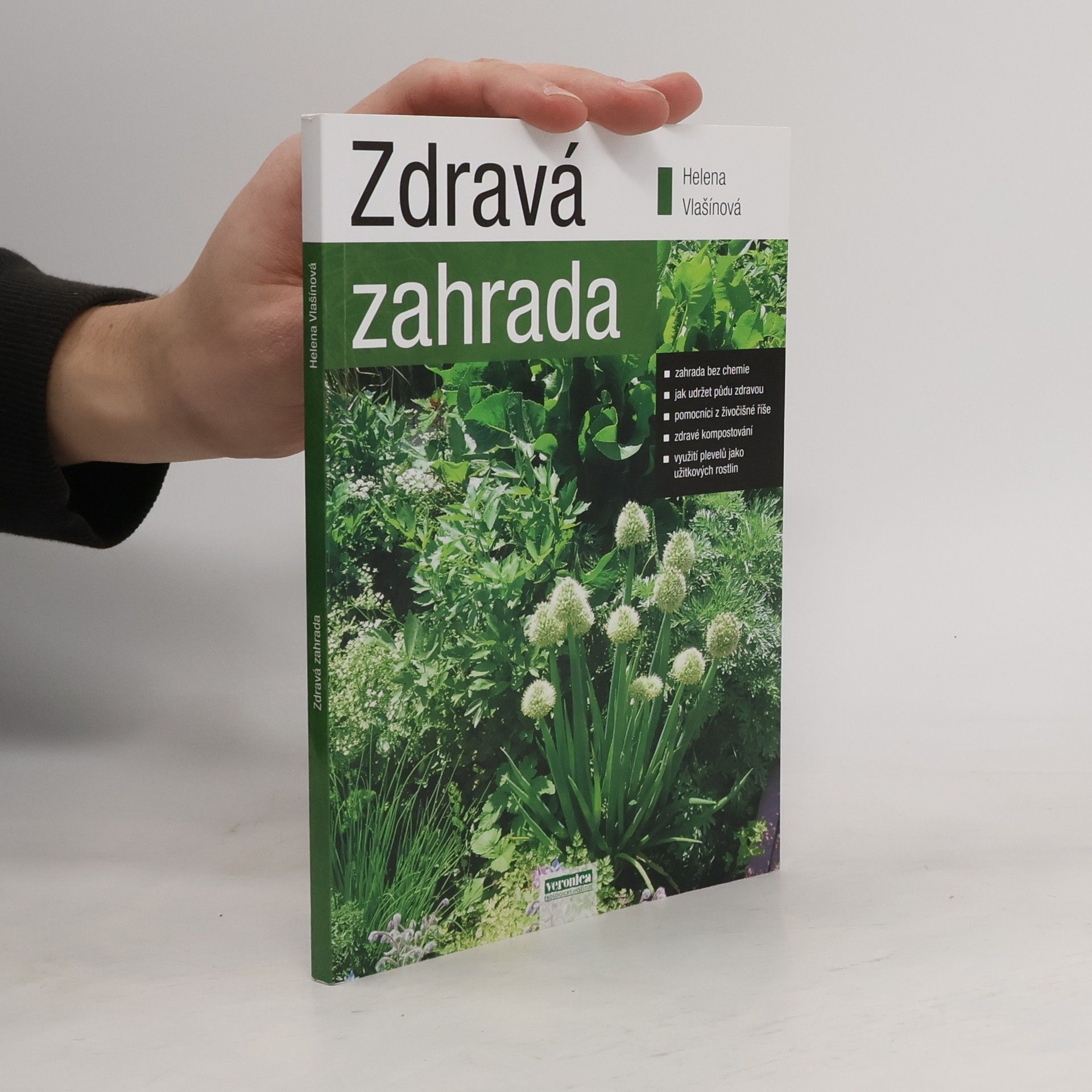 Helena Vlašínová Zdravá zahrada