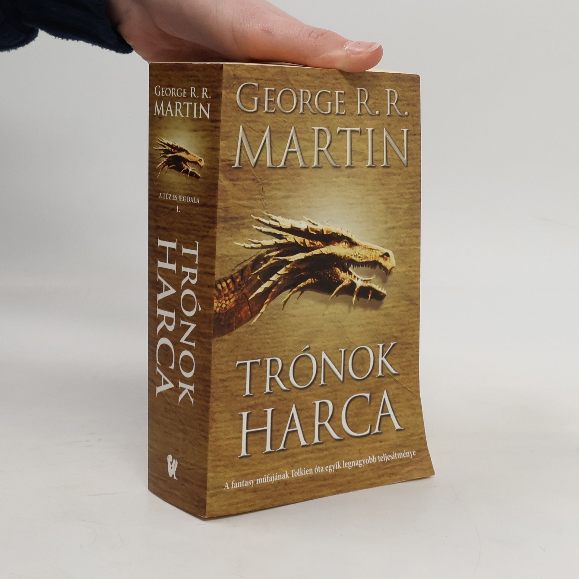 George R. R. Martin A Tűz és Jég Dala - 1: Trónok Harca