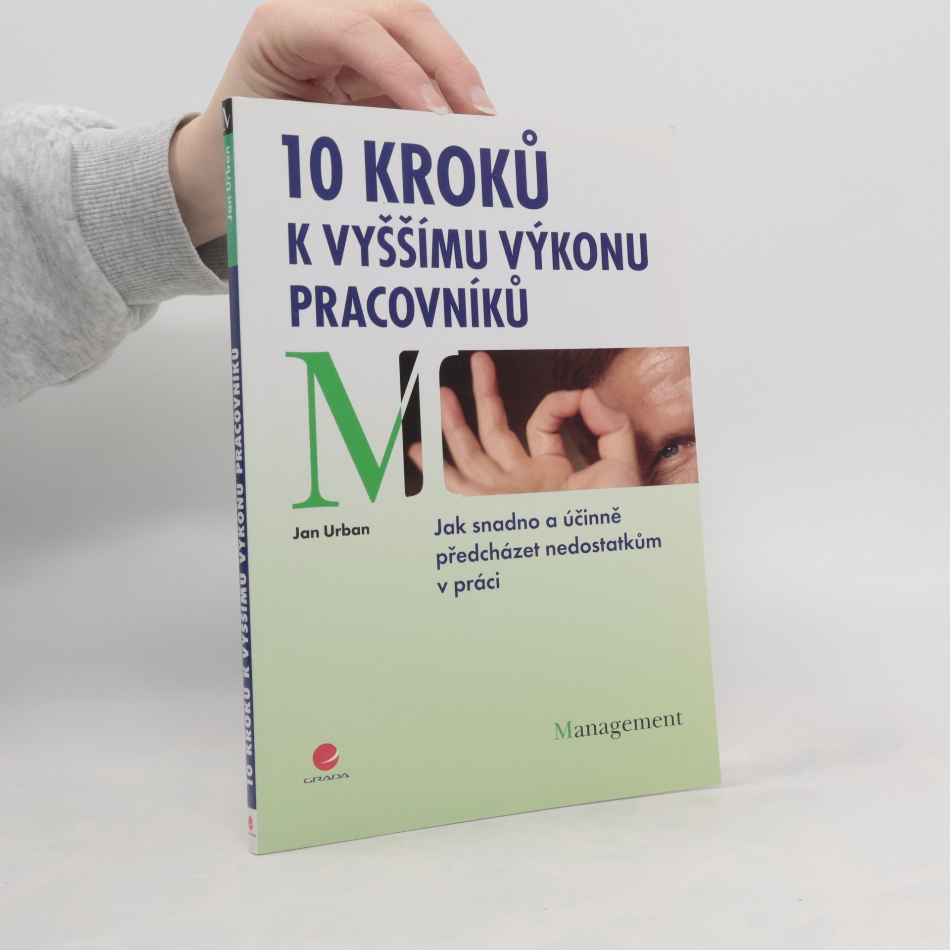 Jan Urban 10 kroků k vyššímu výkonu pracovníků