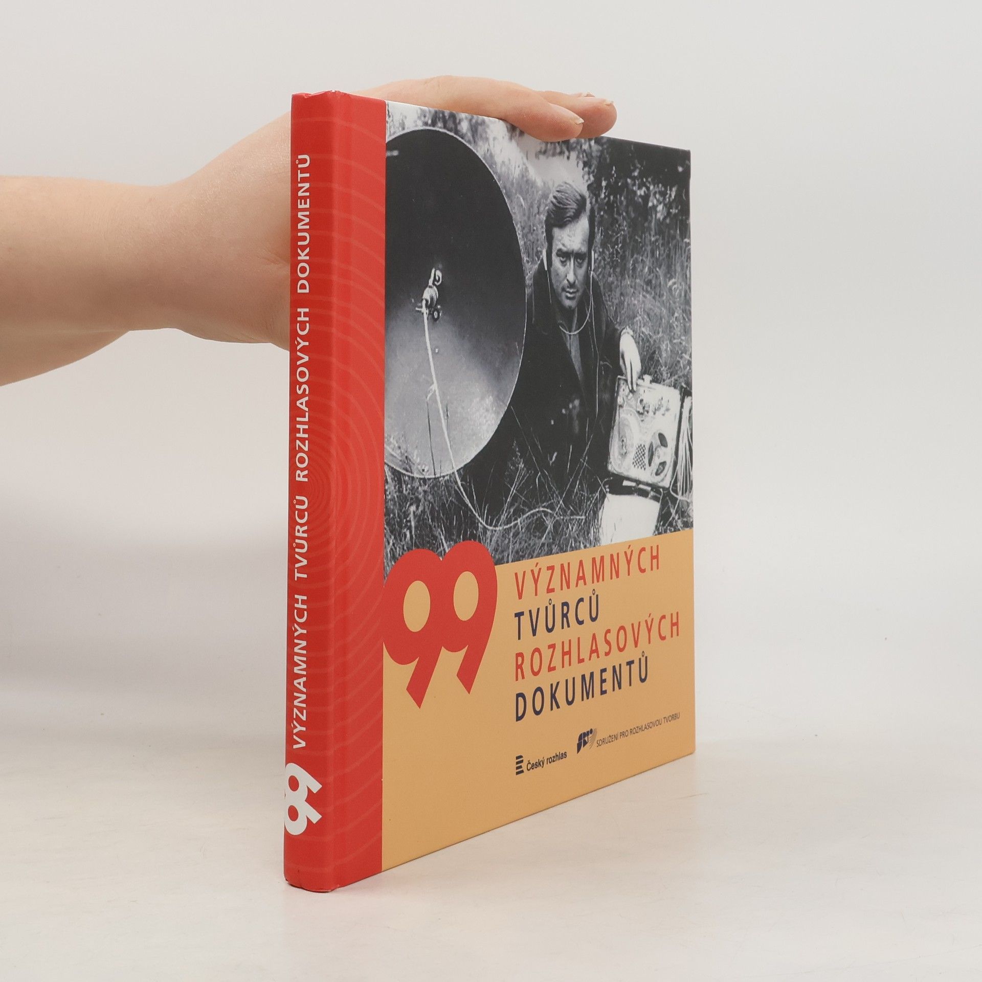 99 významných tvůrců rozhlasových dokumentů
