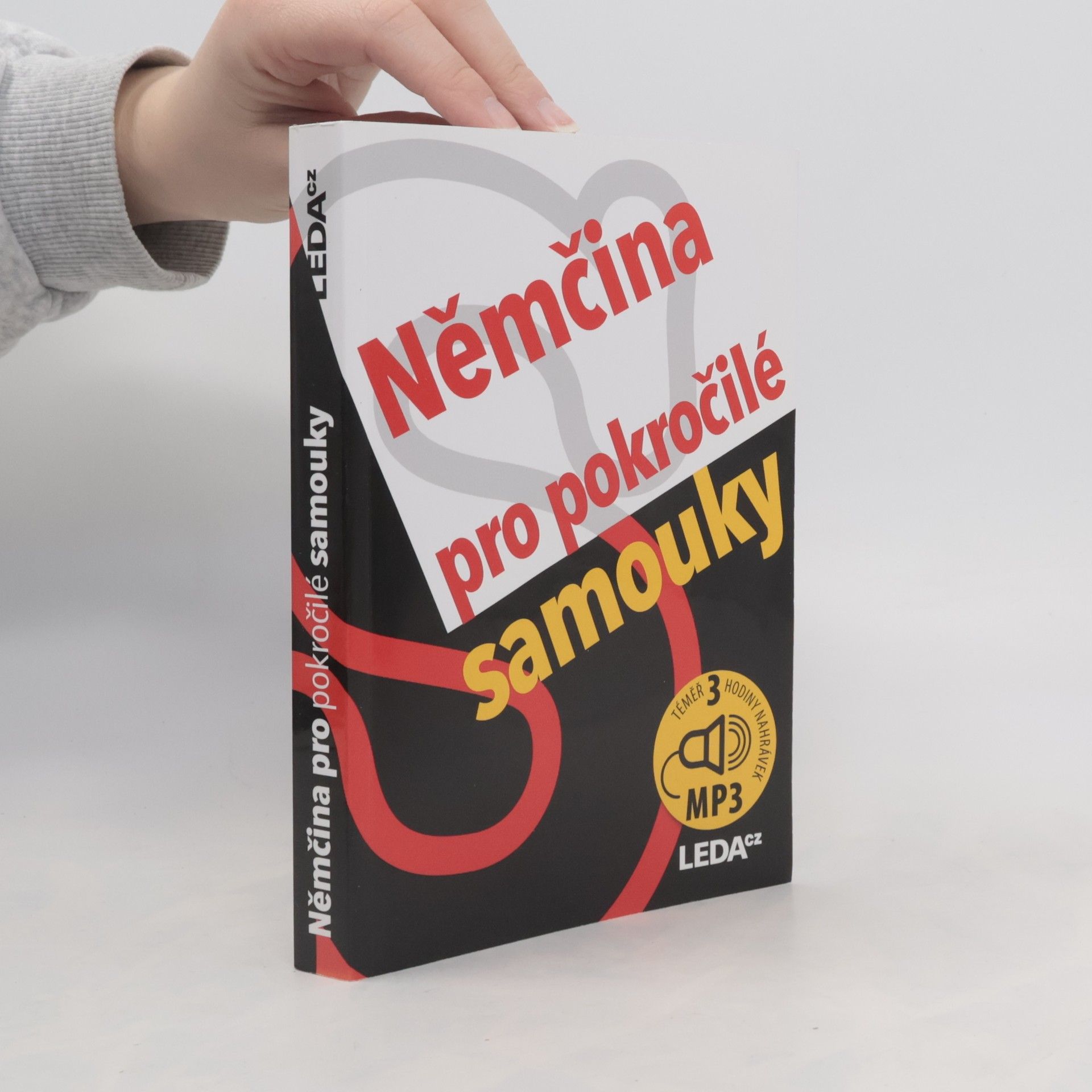 Alena Nekovářová Němčina pro pokročilé samouky. Učebnice