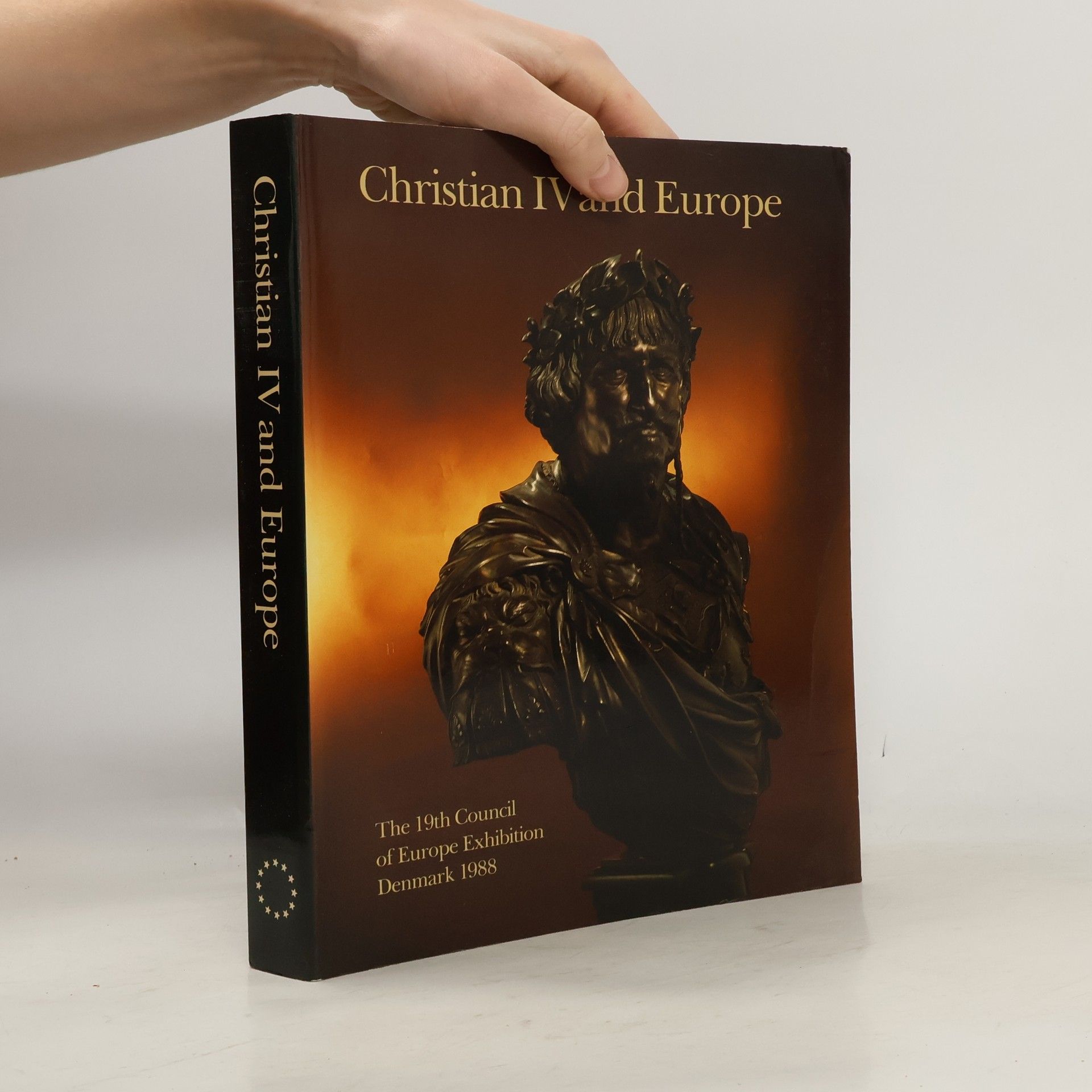 Collectif d'auteurs Christian IV and Europe