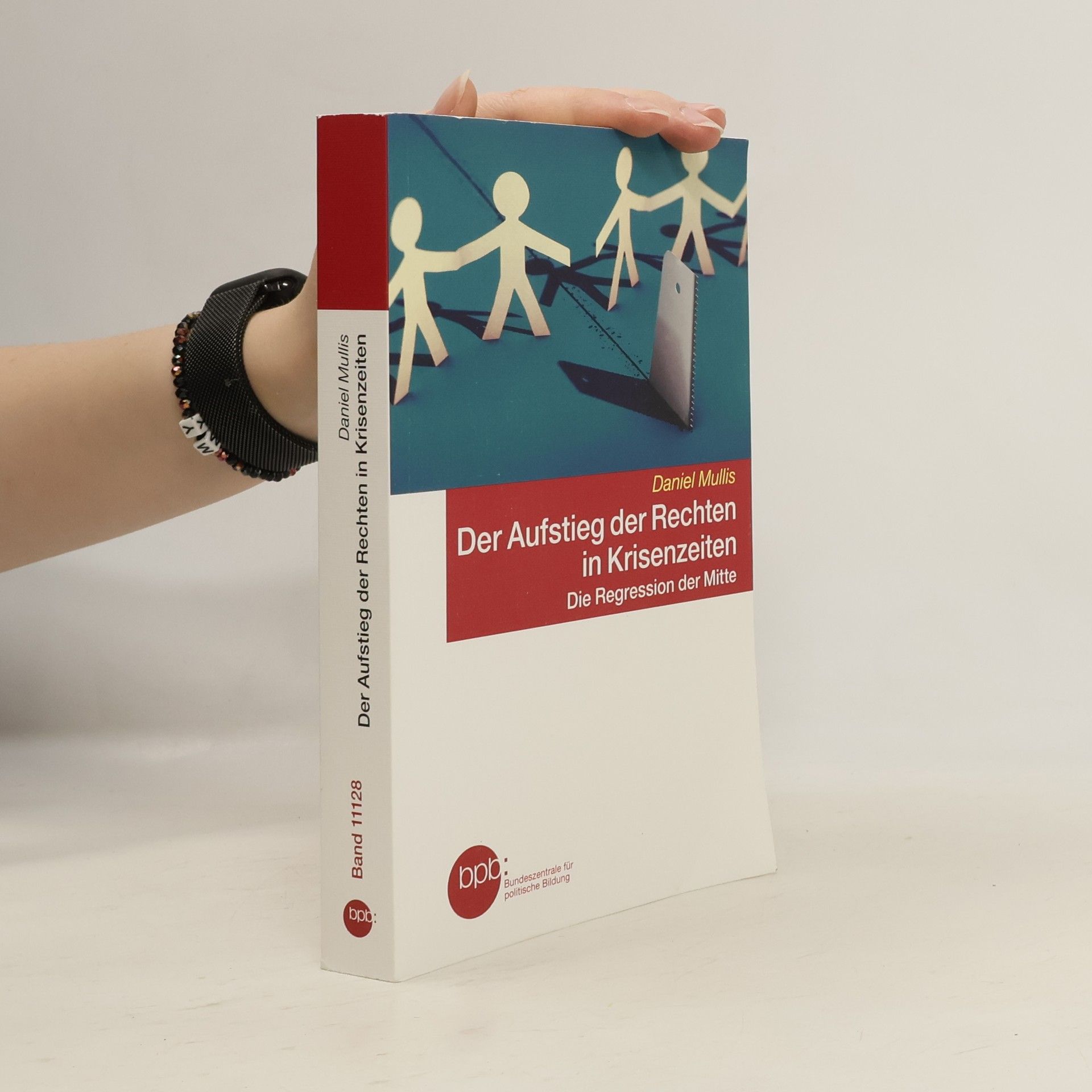 Daniel Mullis Der Aufstieg der Rechten in Krisenzeiten