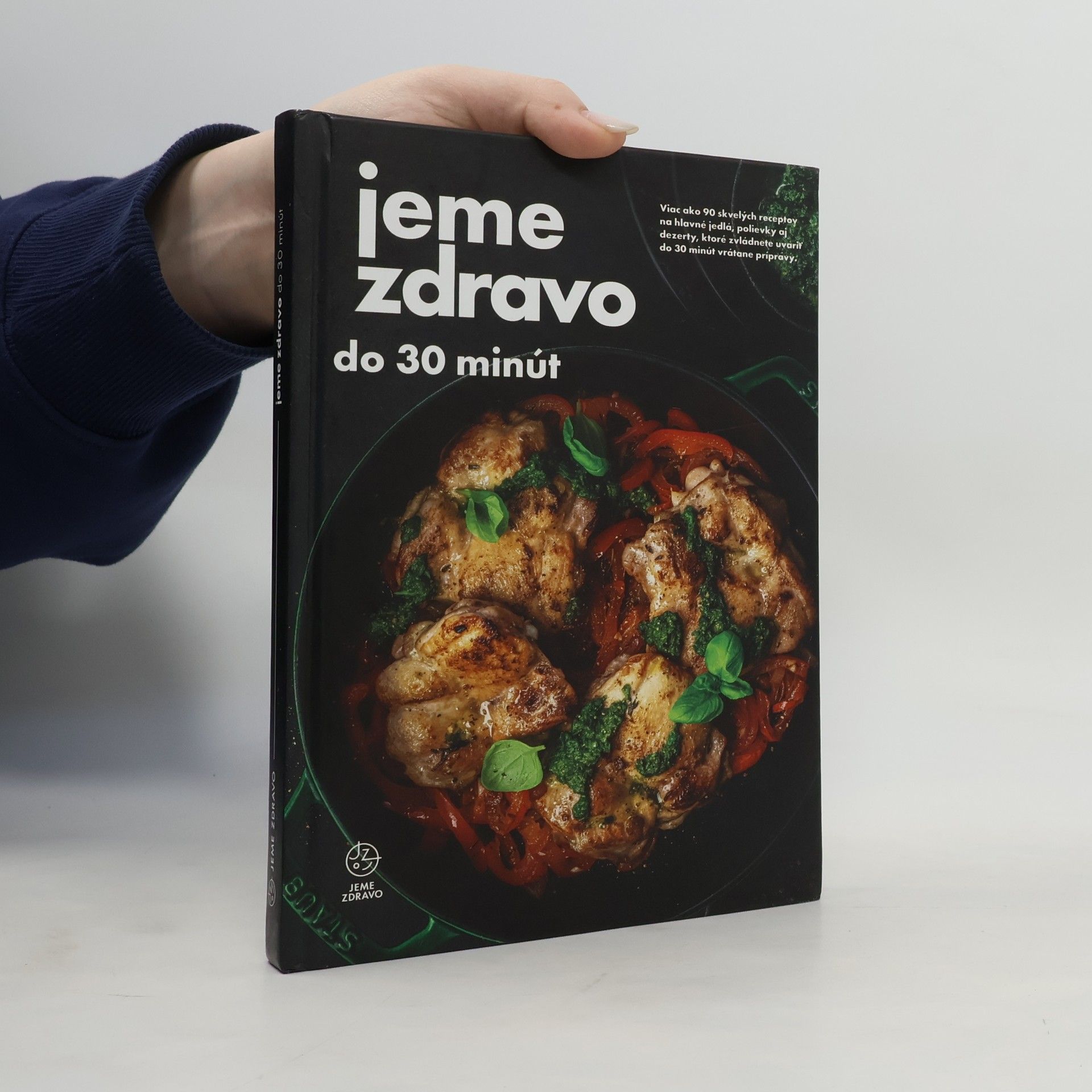 Kolektív autorov Jeme zdravo do 30 minút