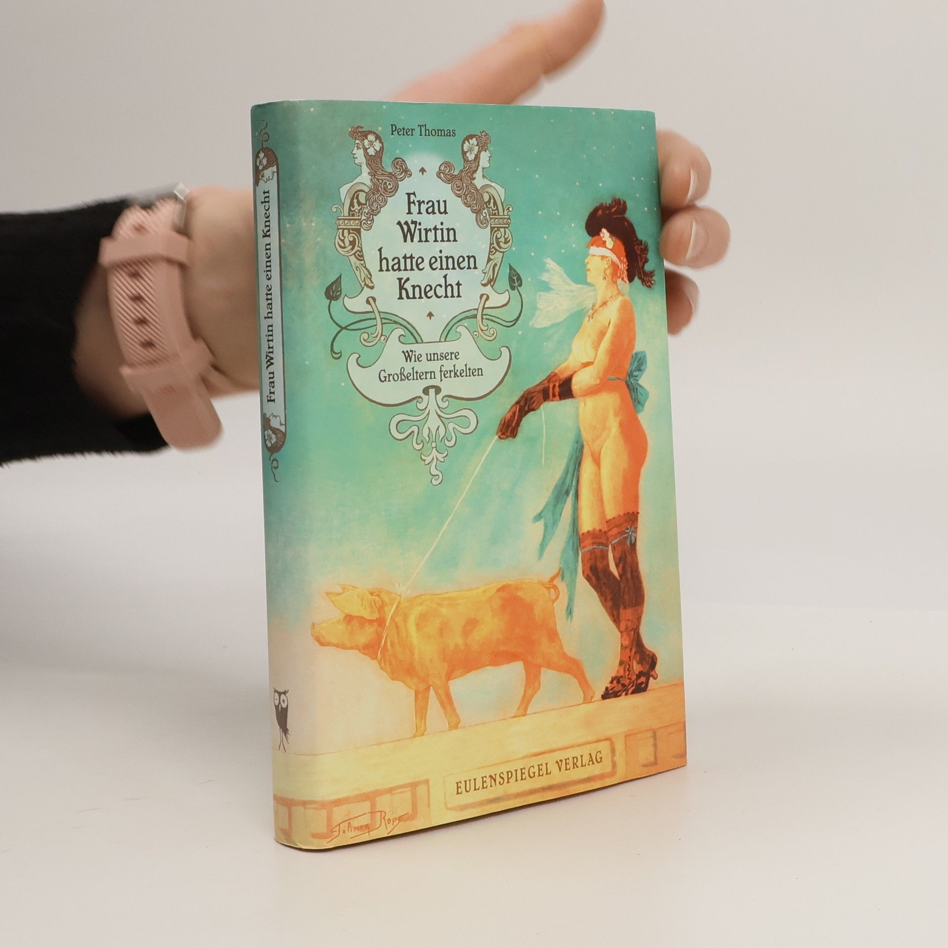 Frau Wirtin hatte einen Knecht