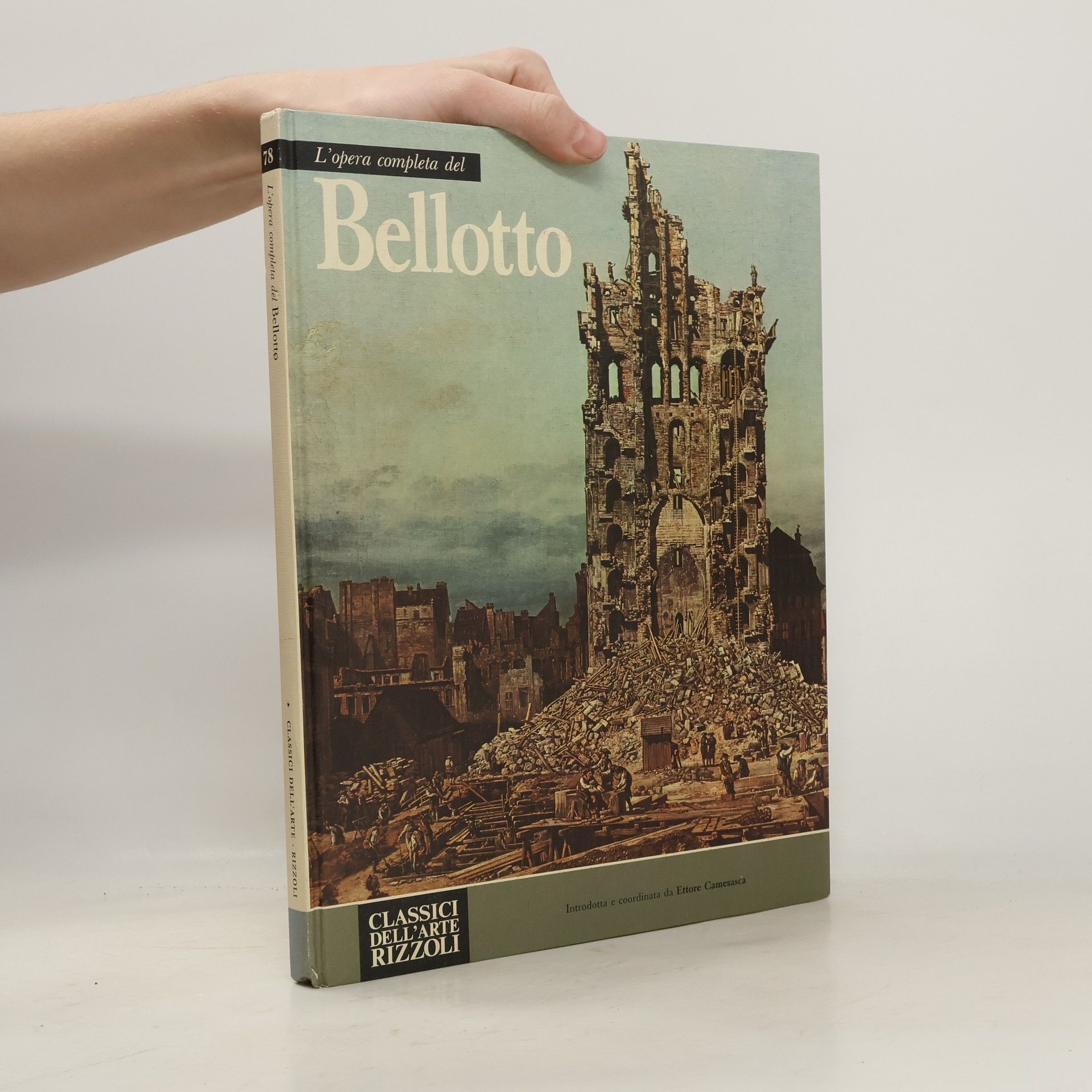 Autorenkollektiv L'opera completa del Bellotto