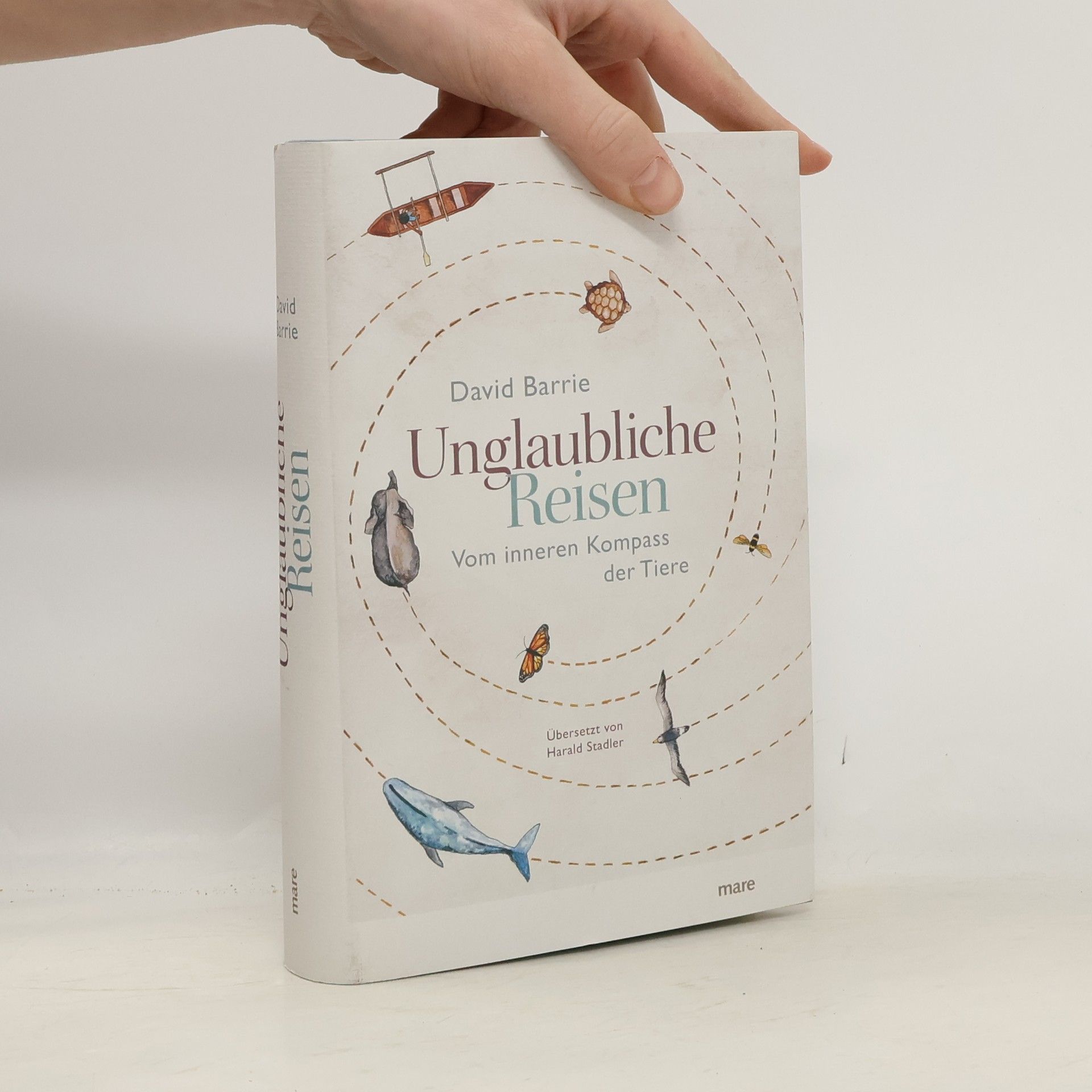 David Barrie Unglaubliche Reisen. Vom inneren Kompass der Tiere