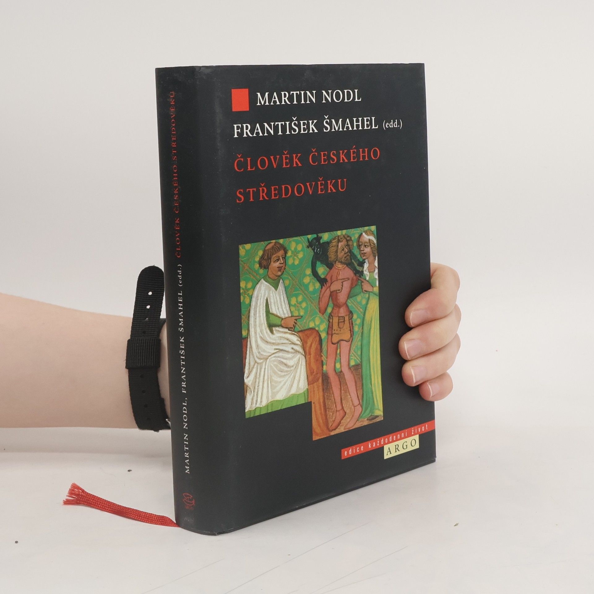 Martin Nodl Člověk českého středověku