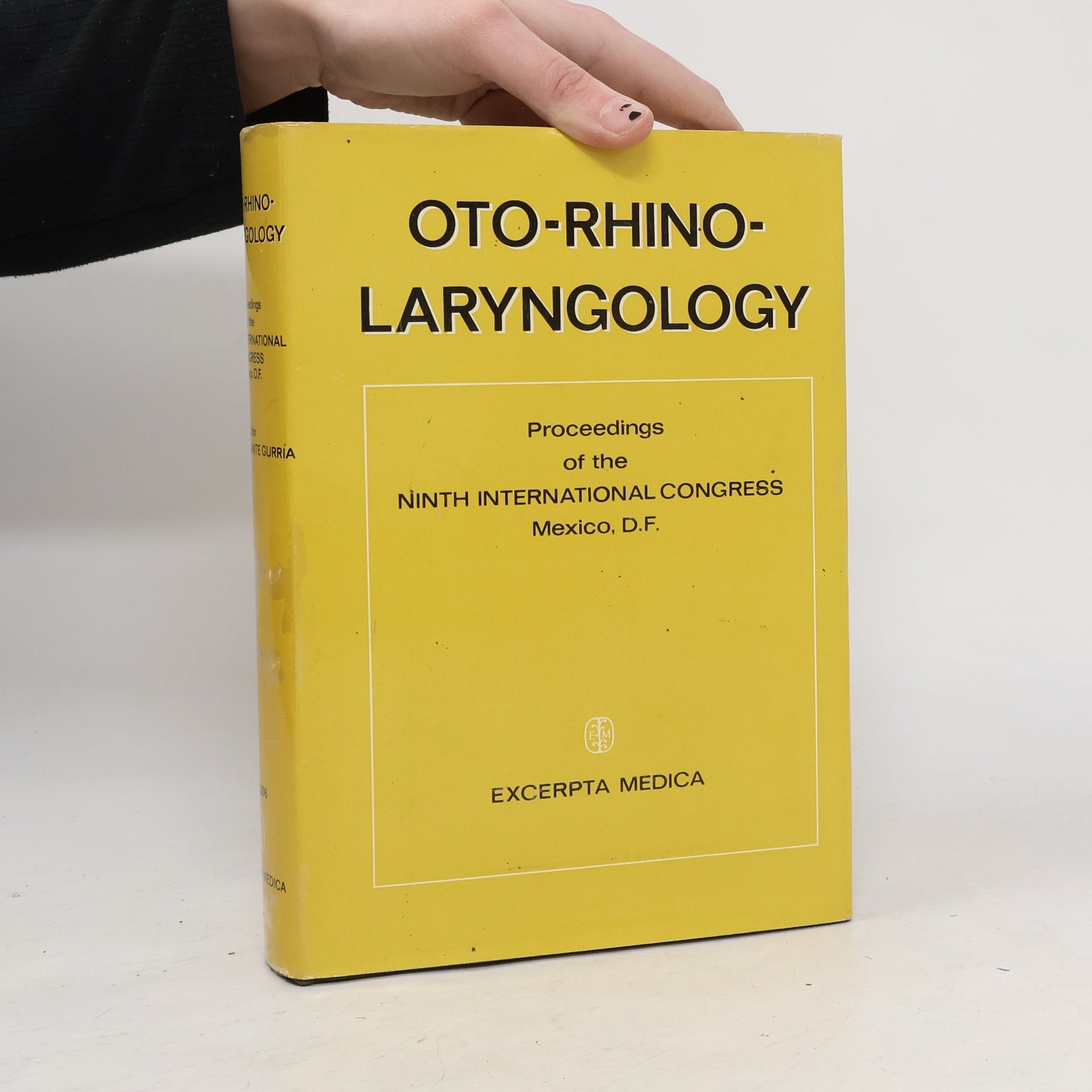 International Congress of Otorhinolaryngology (9th 1969 Mexico City) Oto-Rhino-Laryngology