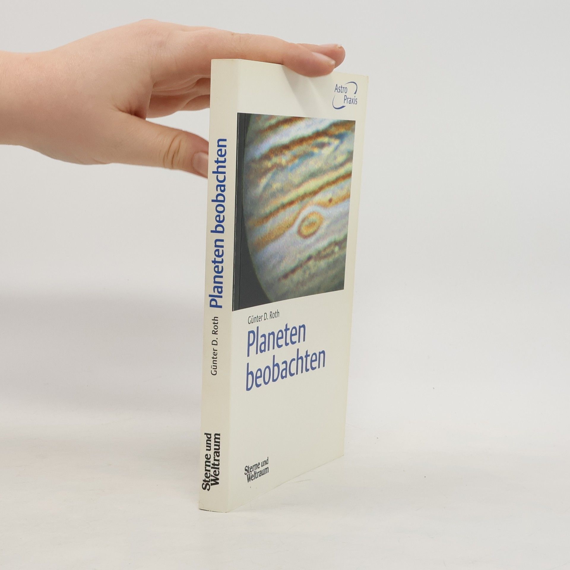 Günter D. Roth Planeten beobachten