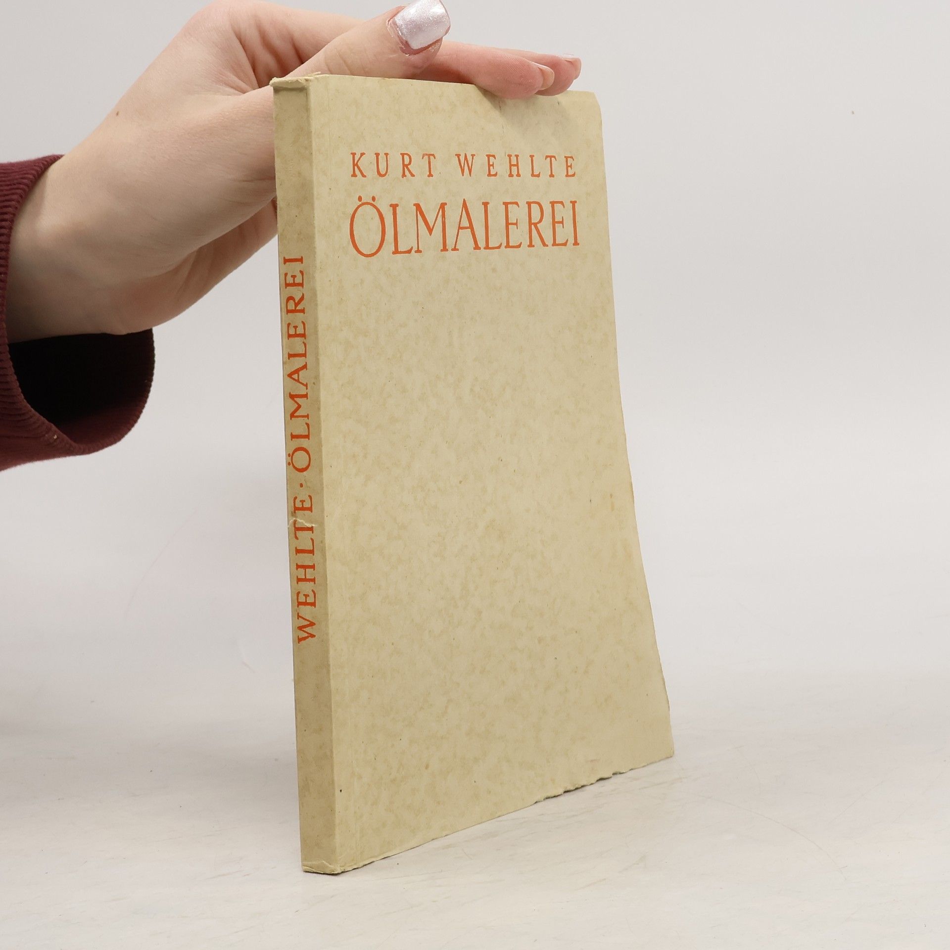 Kurt Wehlte Ölmalerei. Einführung in Techniken und Bildaufbau