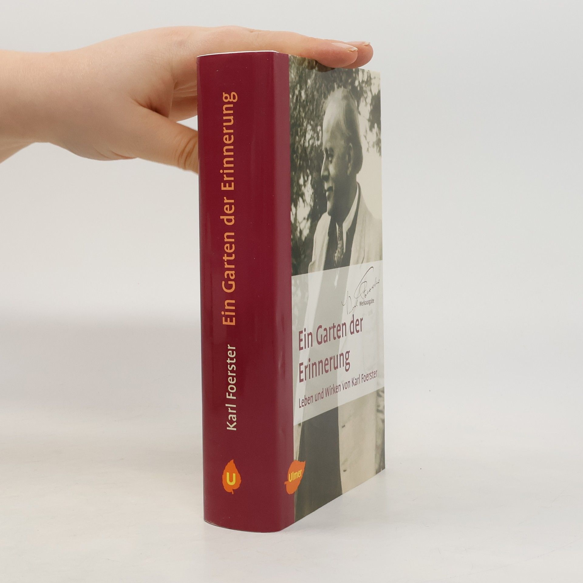 Karl Foerster Ein Garten der Erinnerung