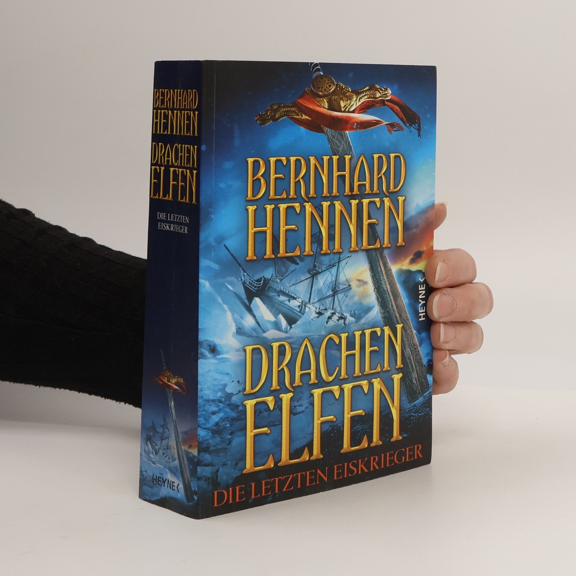 Bernhard Hennen Drachenelfen - die letzten Eiskrieger