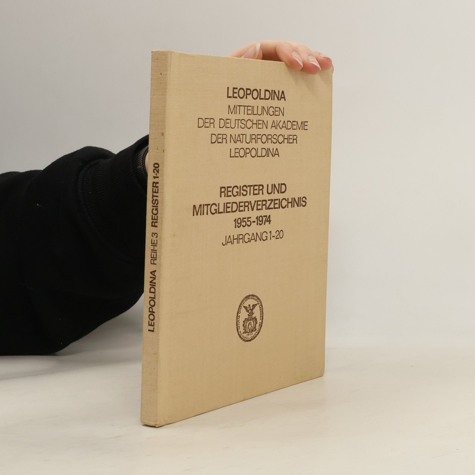 Various authors Leopoldina: Mitteilungen der Deutschen Akademie der Naturforscher Leopoldina