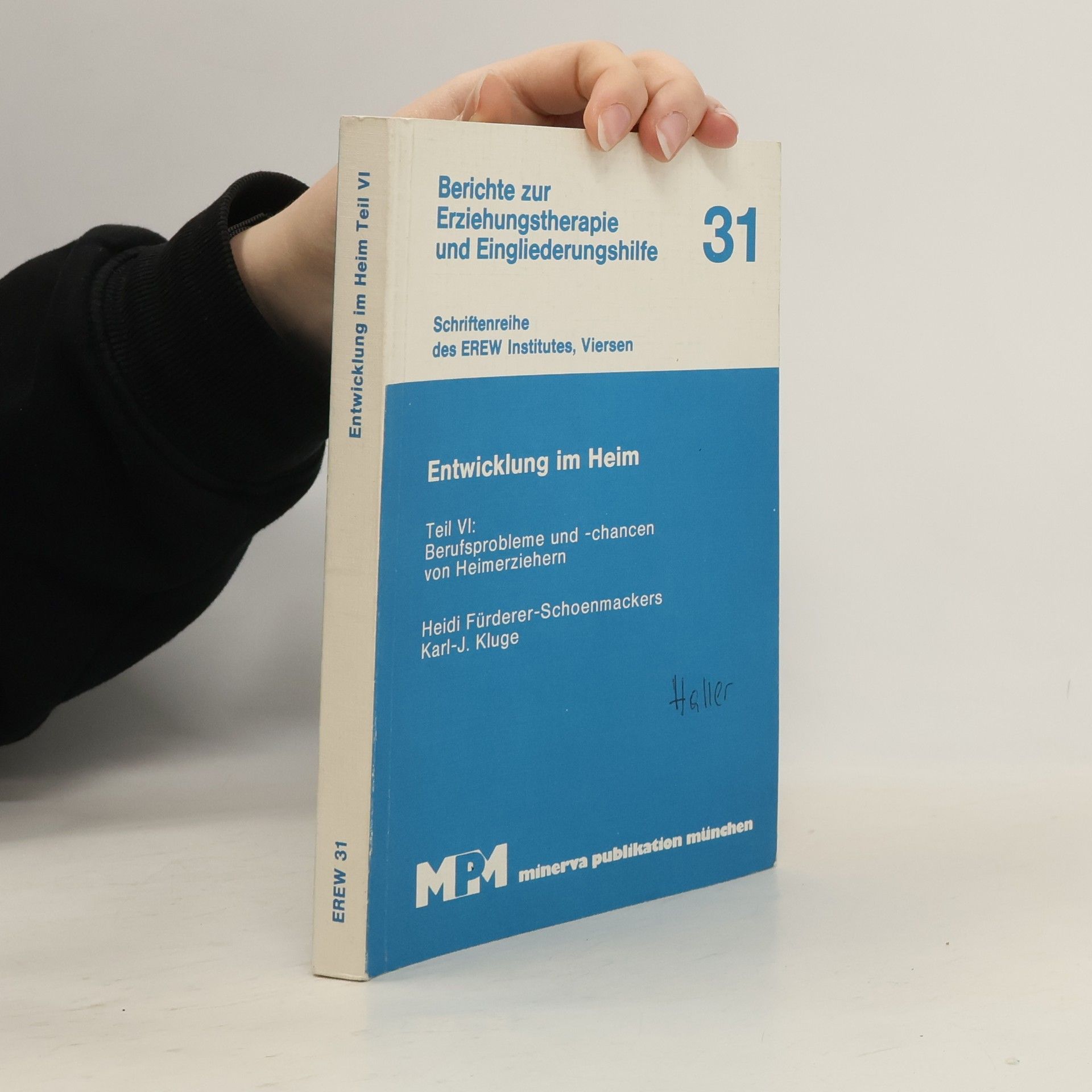 Autorenkollektiv Entwicklung im Heim