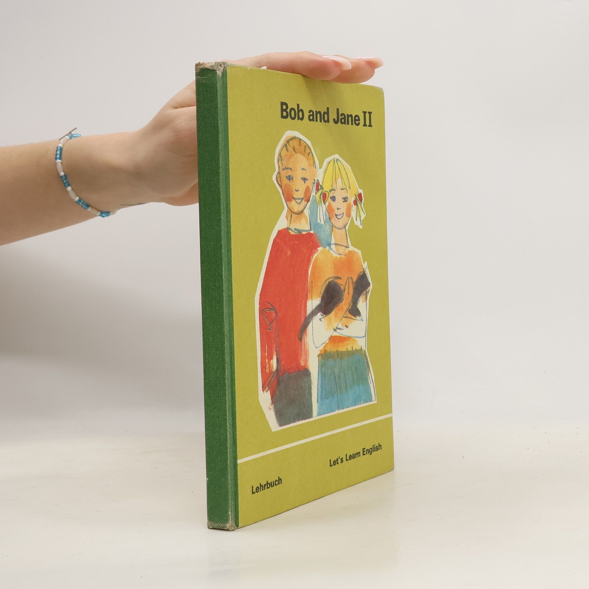 Autorenkollektiv Bob and Jane II. Let's Learn English