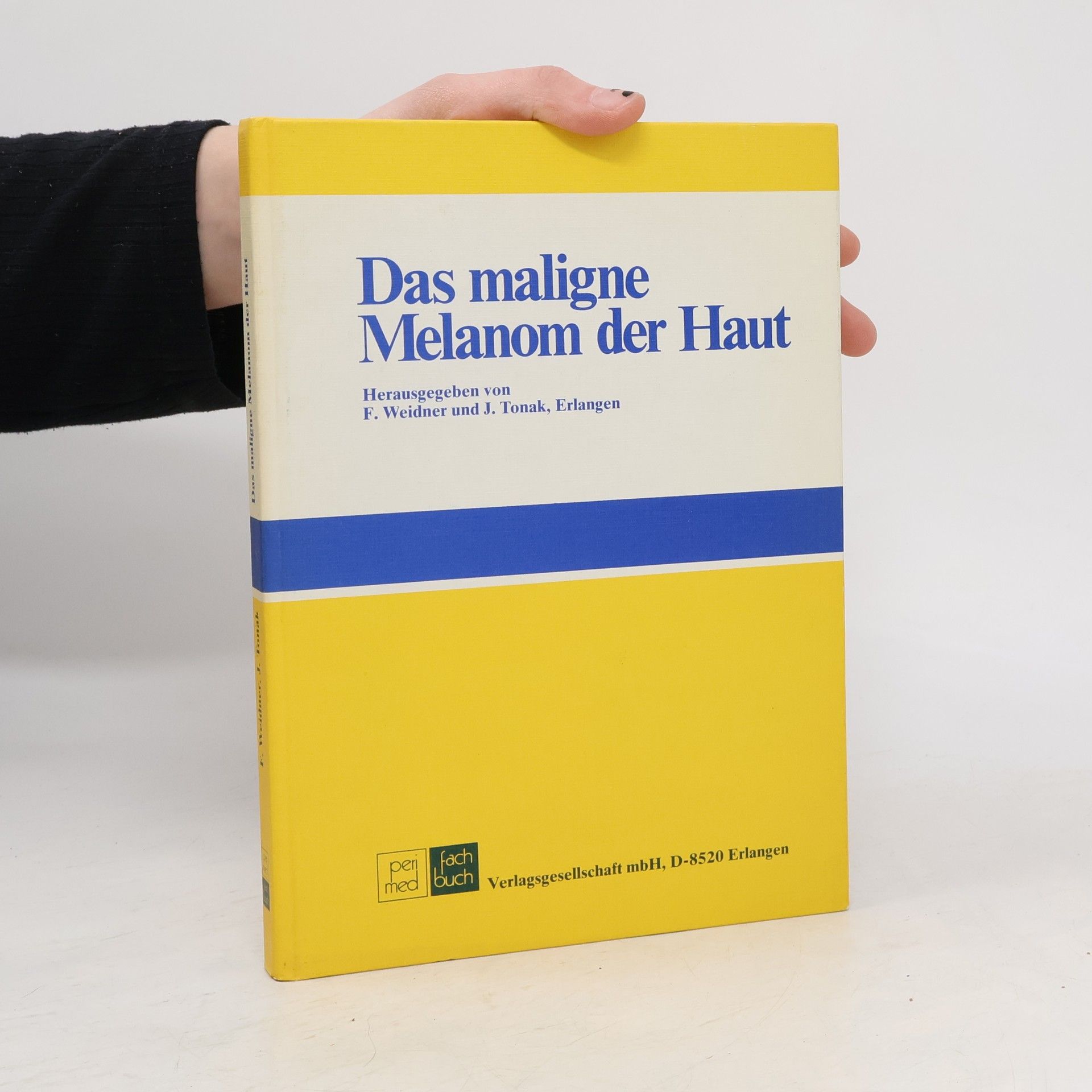 Das maligne Melanom der Haut