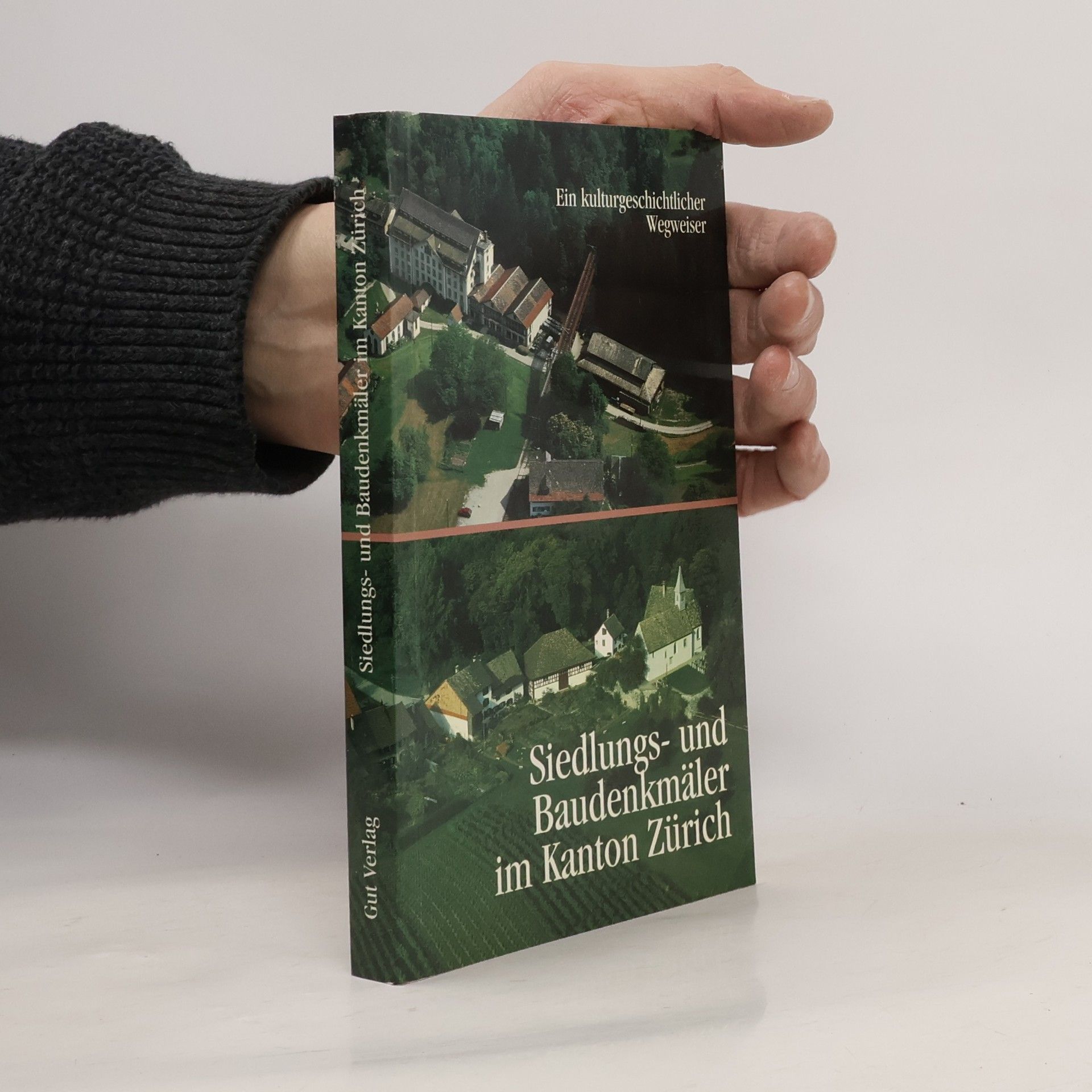 Ottavio Clavuot Siedlungs- und Baudenkmäler im Kanton Zürich