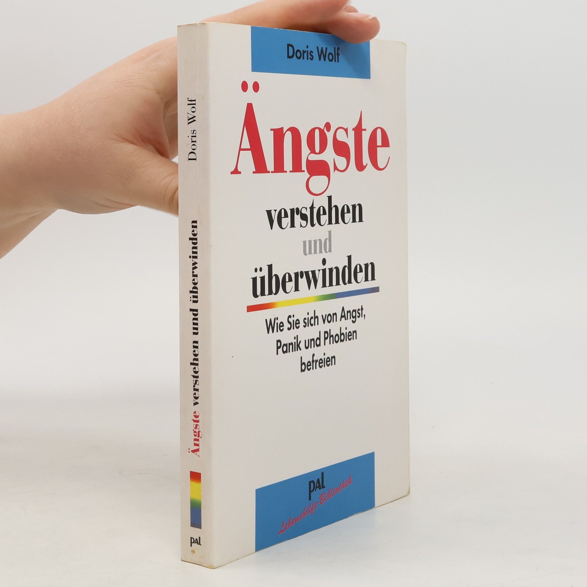 Doris Wolf Ängste verstehen und überwinden