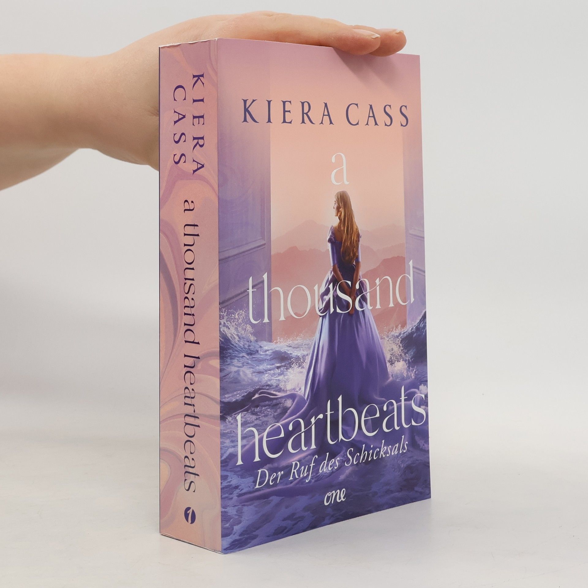 Kiera Cass A Thousand Heartbeats - Der Ruf des Schicksals