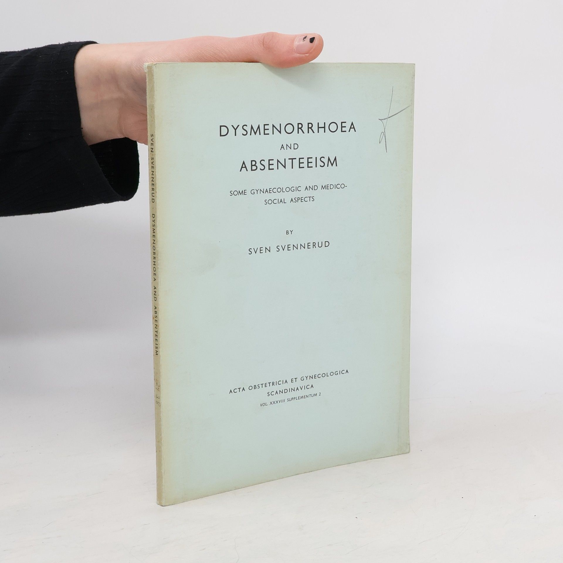 Sven Svennerud Dysmenorrhoea and Absenteeism