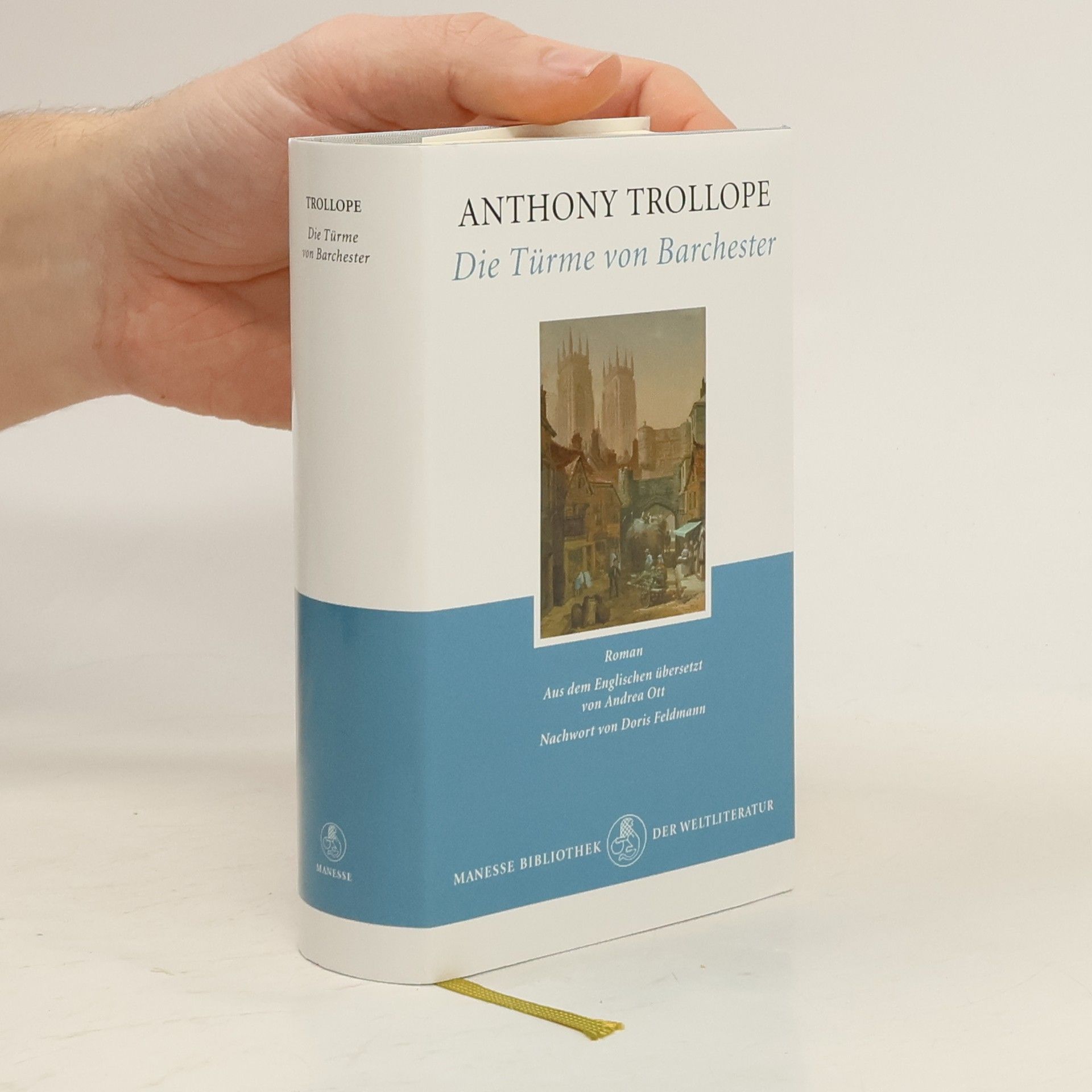 Anthony Trollope Die Türme von Barchester