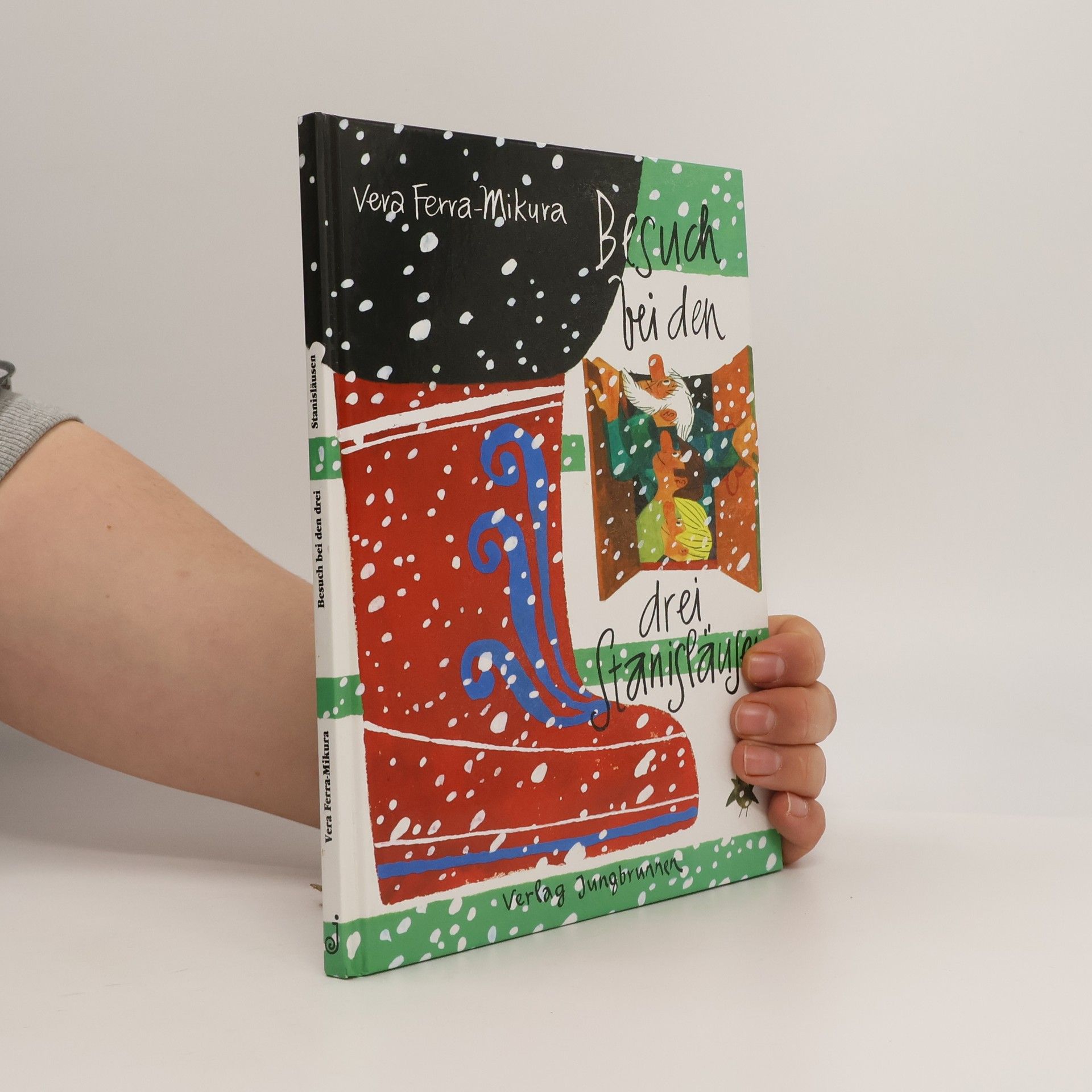 Besuch bei den drei Stanisläusen