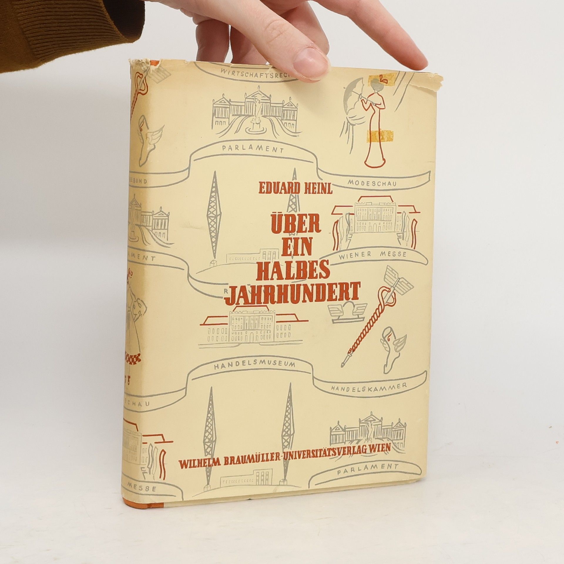 Eduard Heinl Über ein Halbes Jahrhundert