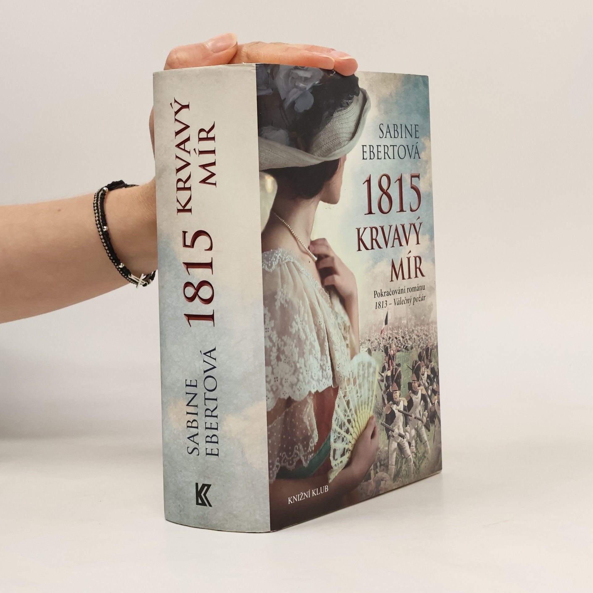 Sabine Ebert 1815: Krvavý mír