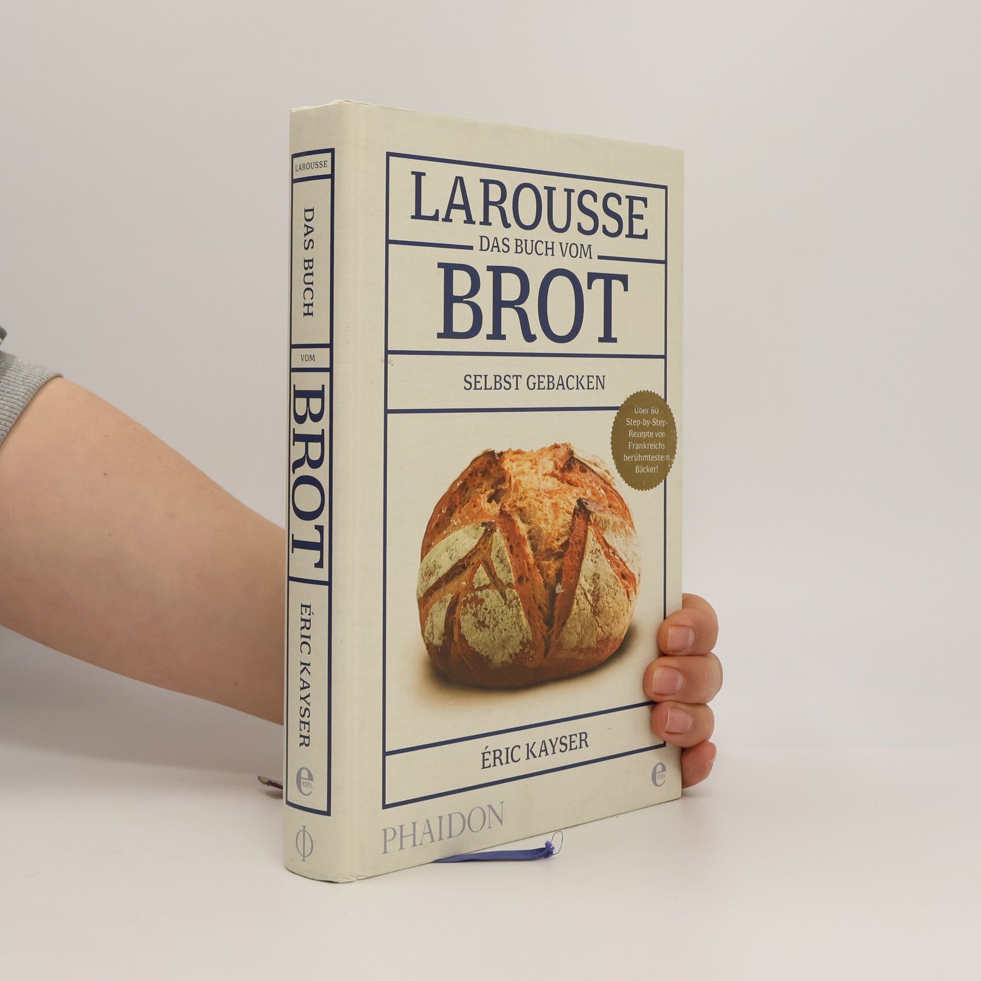 Larousse - Das Buch vom Brot
