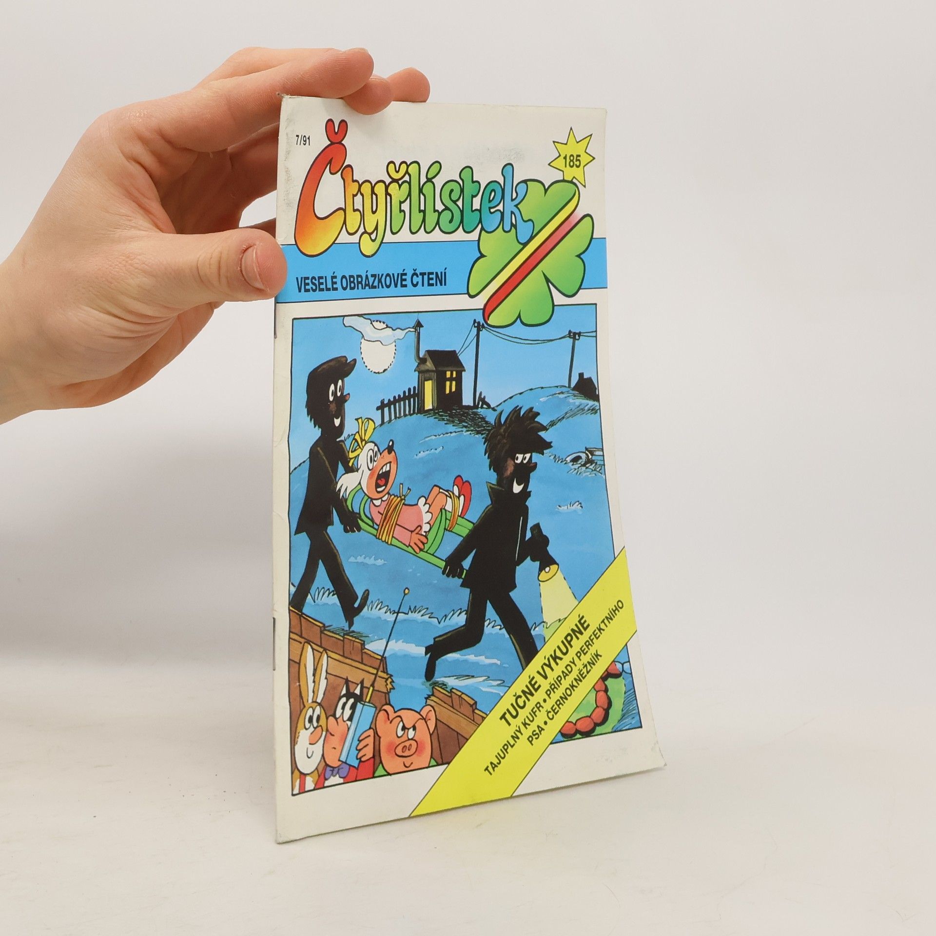 Auteurscollectief Čtyřlístek č. 185, 7/1991. Tučné výkupné