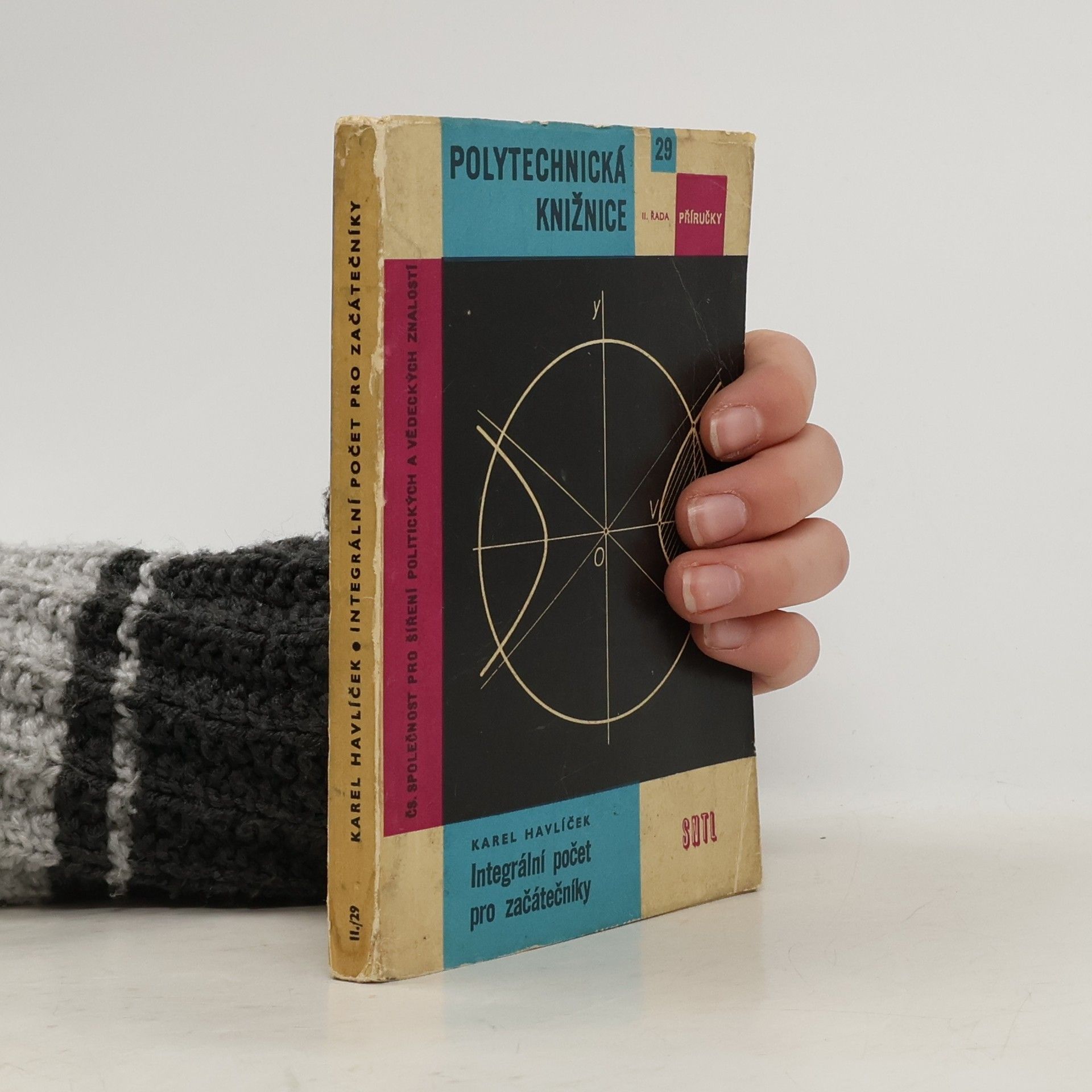 Karel Havlíček Polytechnická knižnice. Intergrální počet pro začátečníky