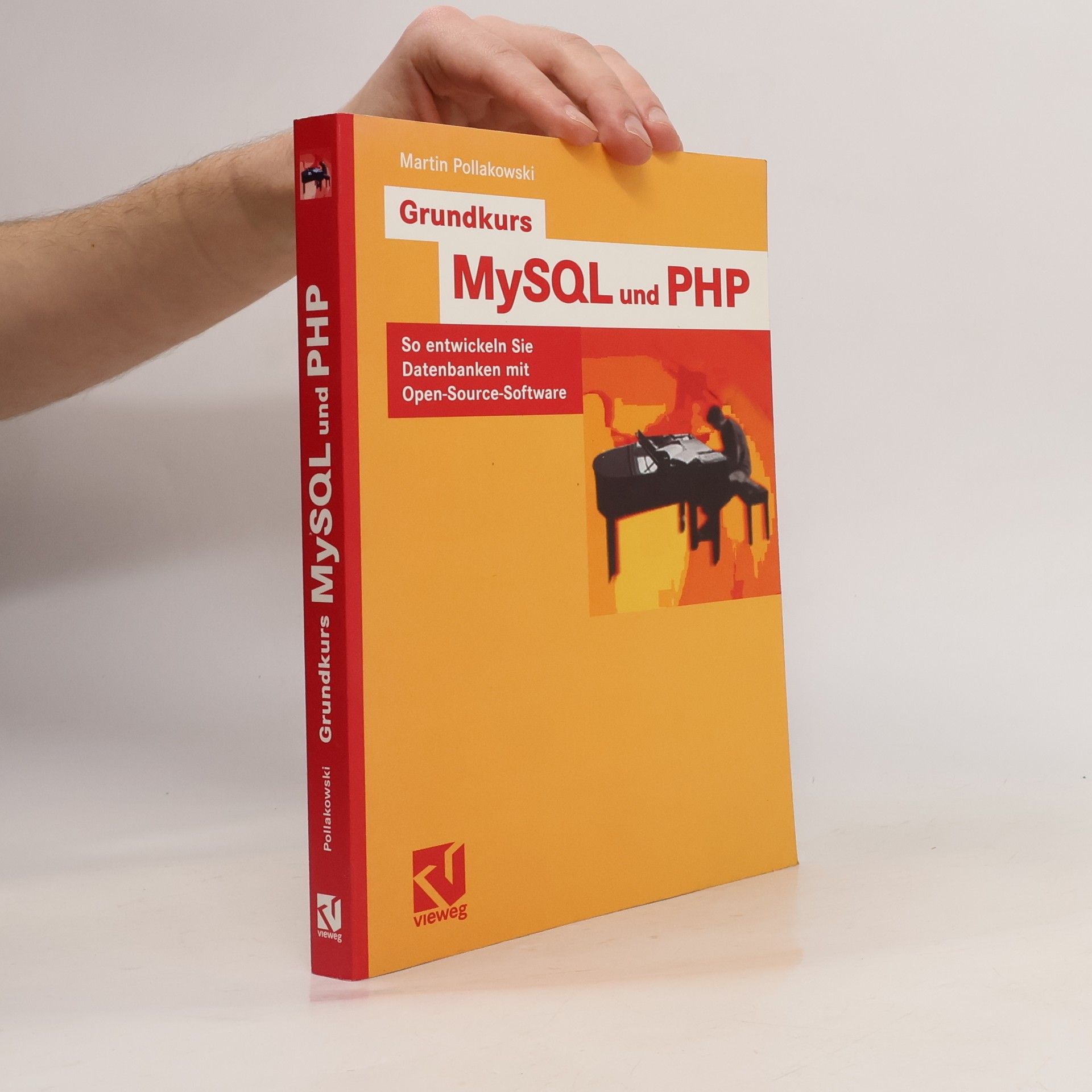 Martin Pollakowski Grundkurs MySQL und PHP