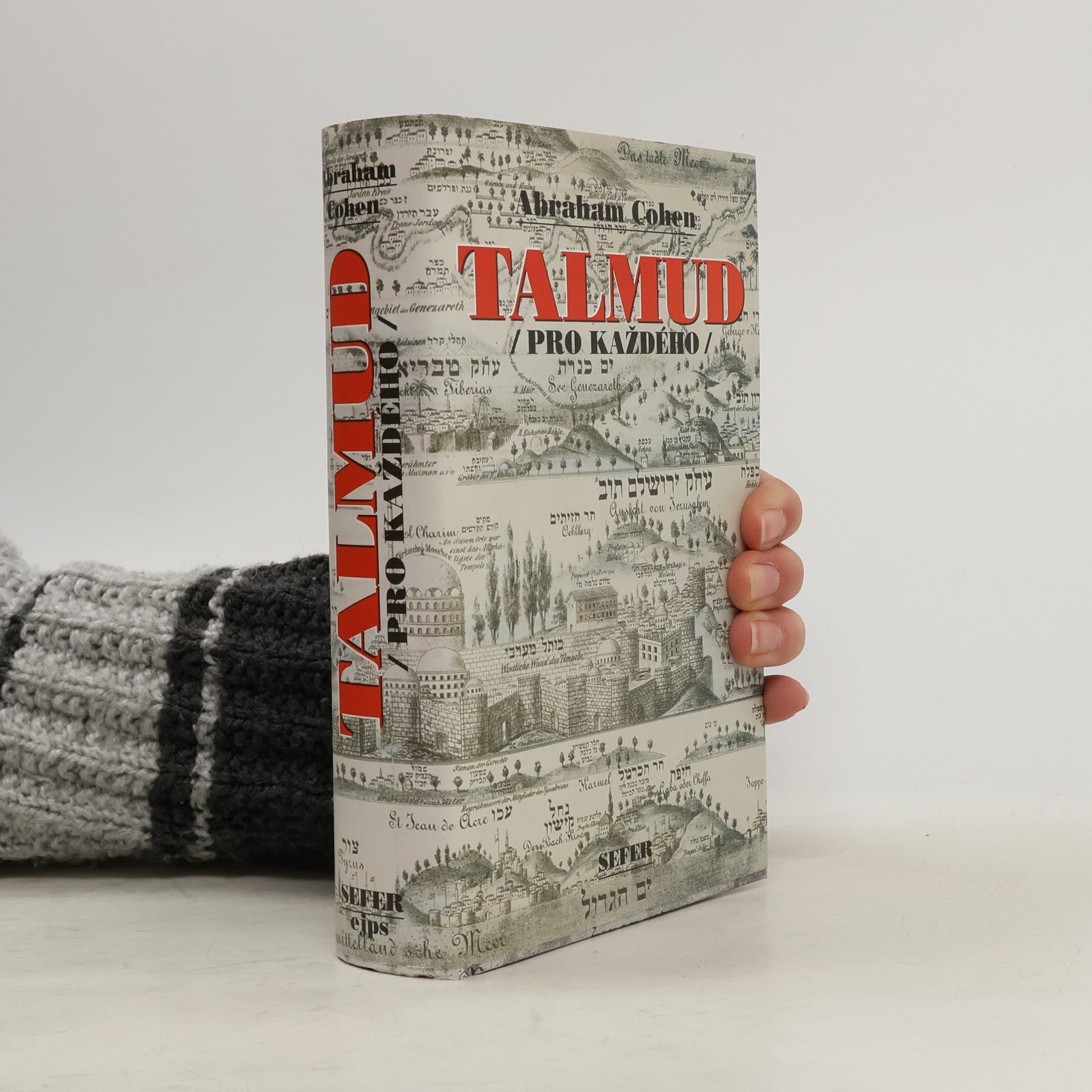 Abraham Cohen Talmud pro každého : historie, struktra a hlavní témata Talmudu