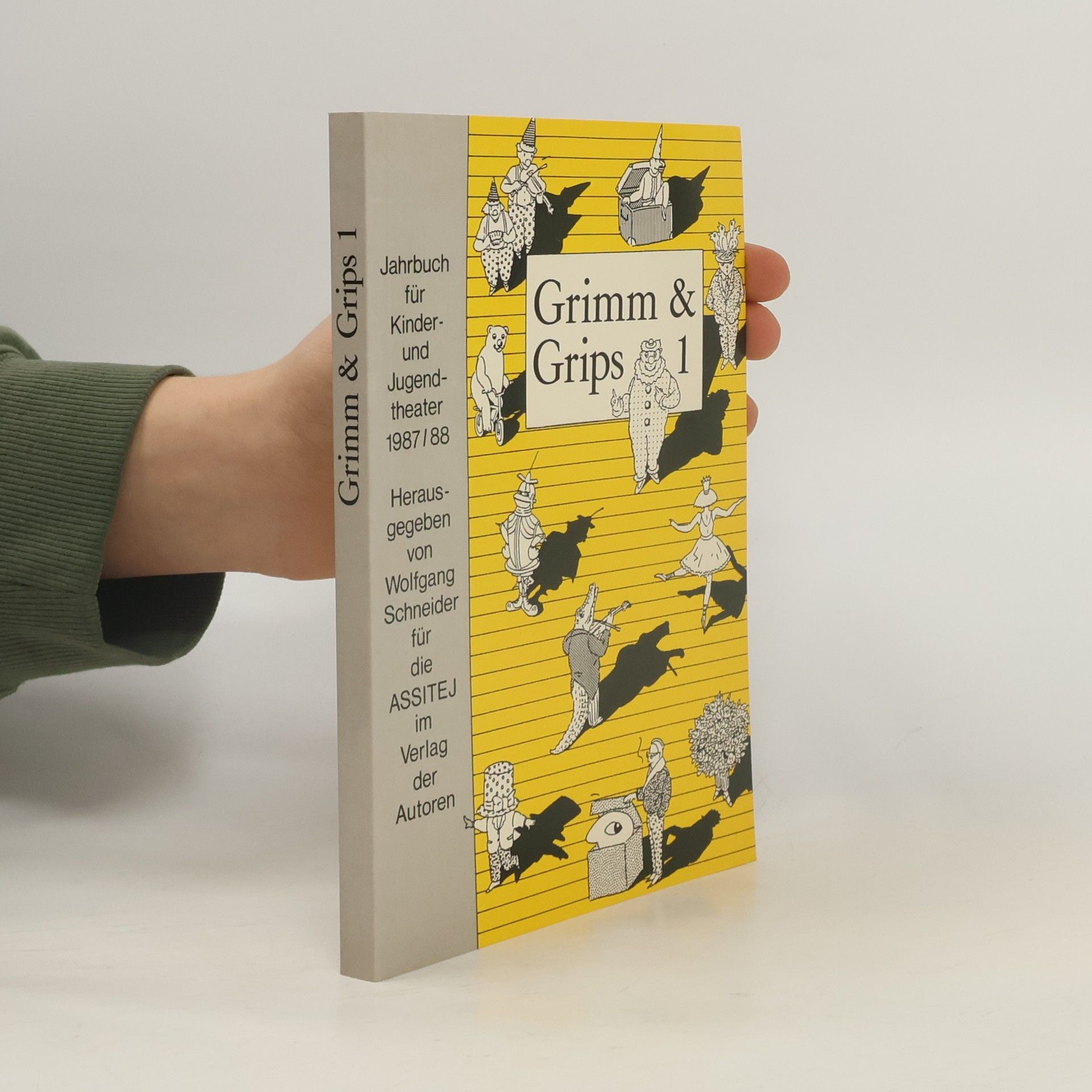 Wolfgang Schneider Grimm und Grips 1